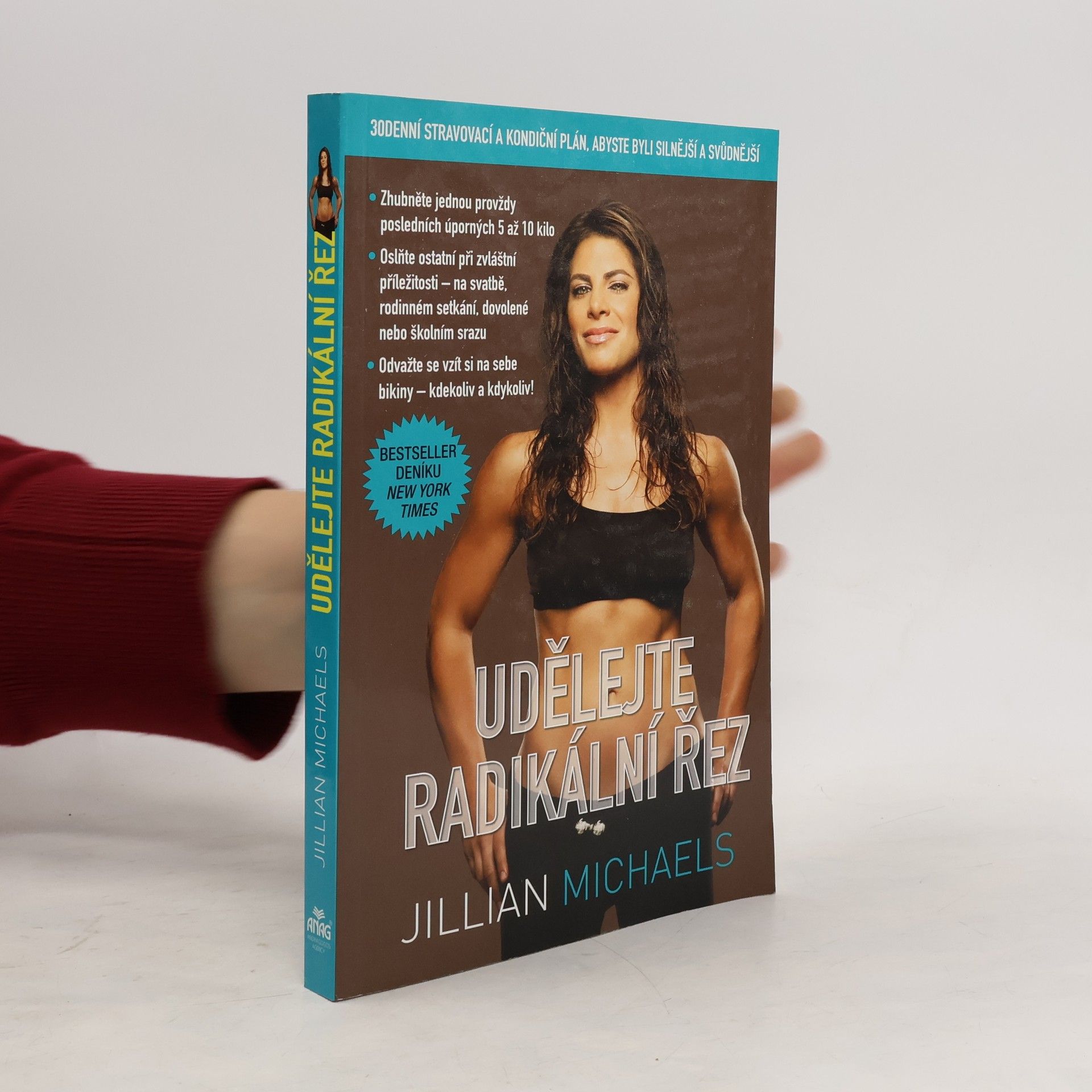 Jillian Michaelsová Udělejte radikální řez. 30denní stravovací a kondiční plán, abyste byli silnější a svůdnější