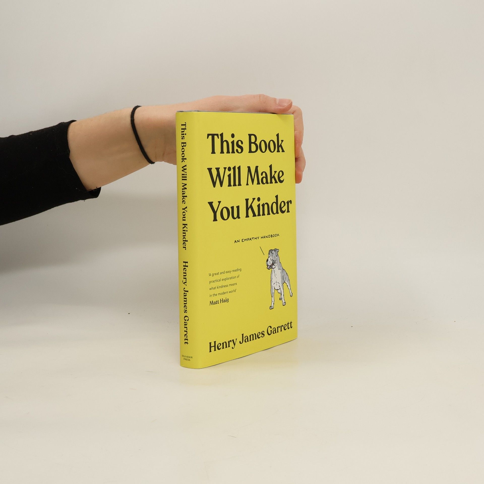 Henry James Garrett This Book Will Make You Kinder