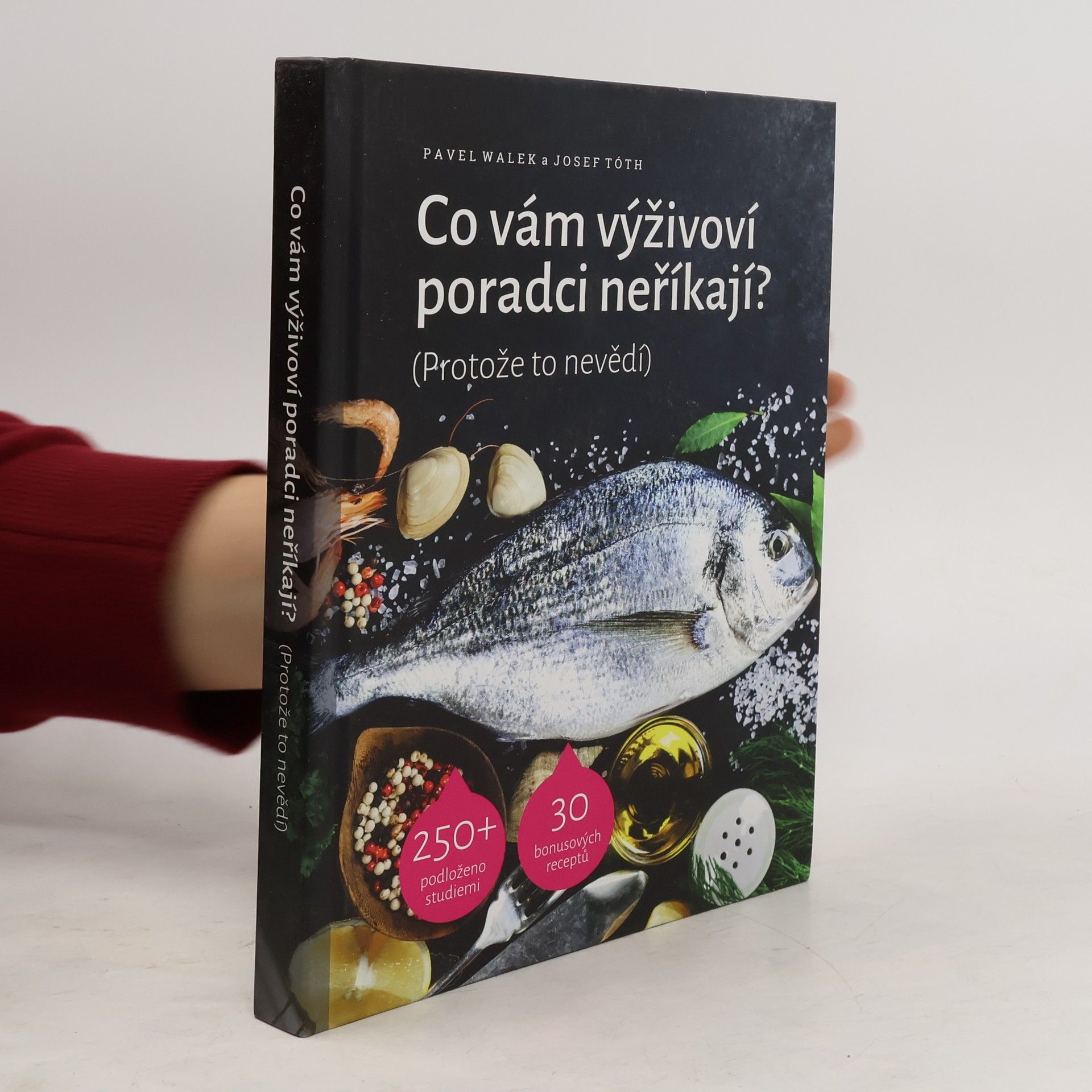 Pavel Walek Co vám výživoví poradci neříkají? (Protože to nevědí)