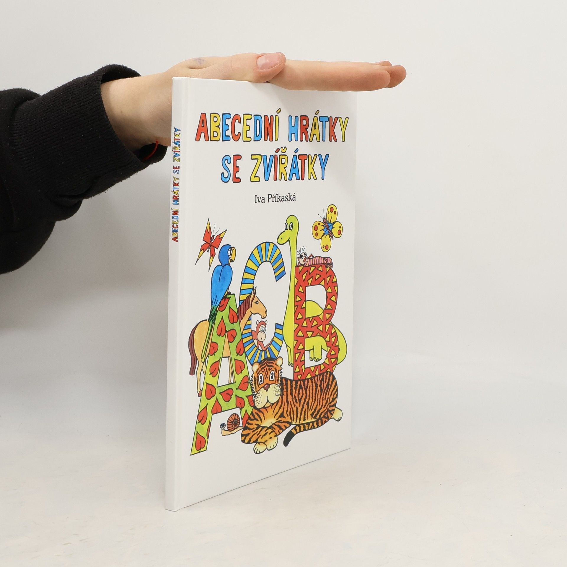 Iva Příkaská Abecední hrátky se zvířátky