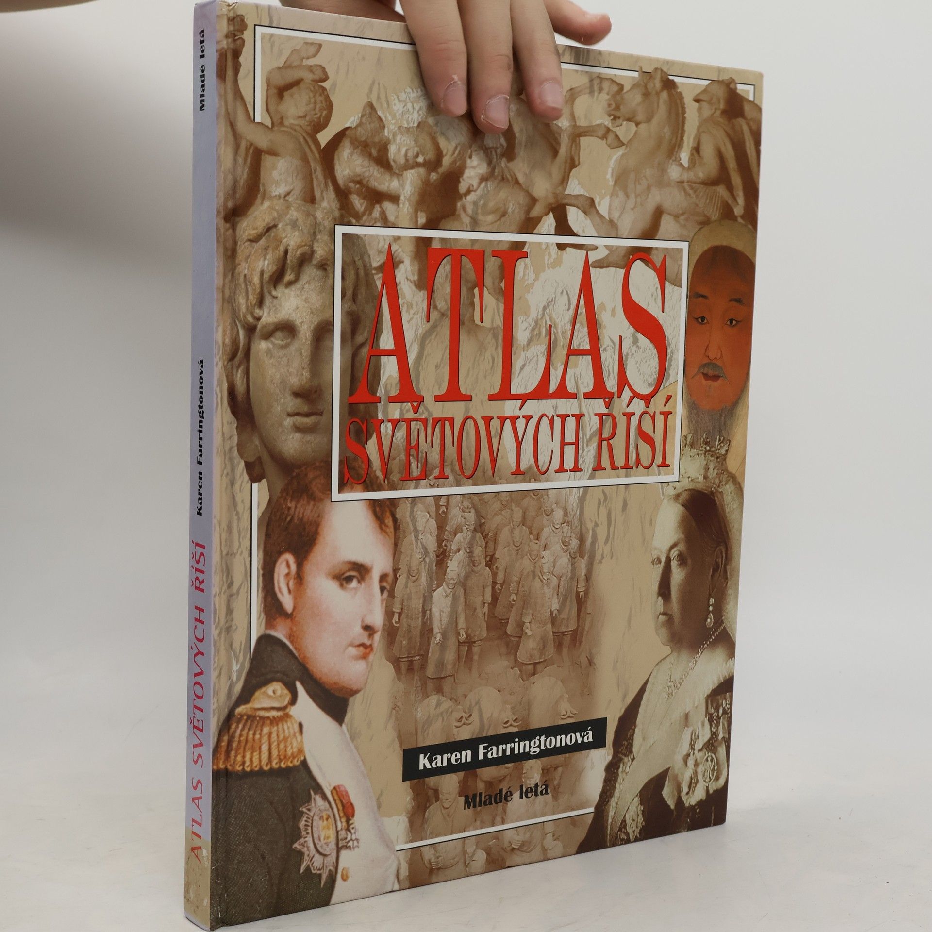 Karen Farrington Atlas světových říší