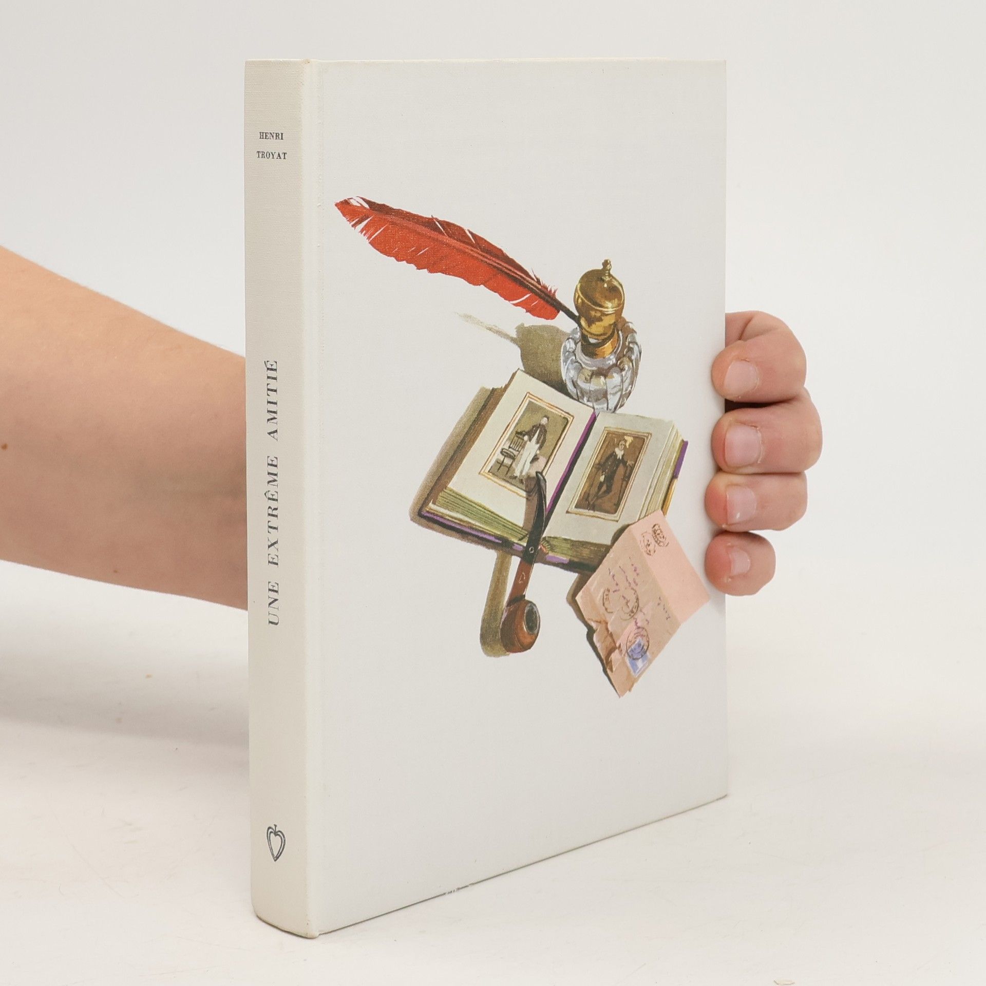 Henri Troyat Une extrême amitié