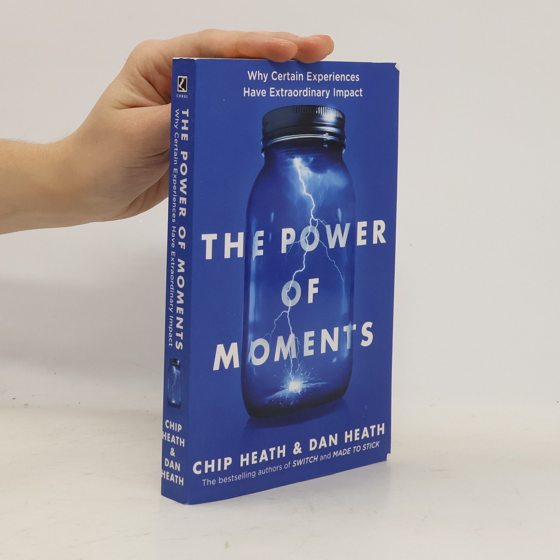 Chip Heath The Power of Moments