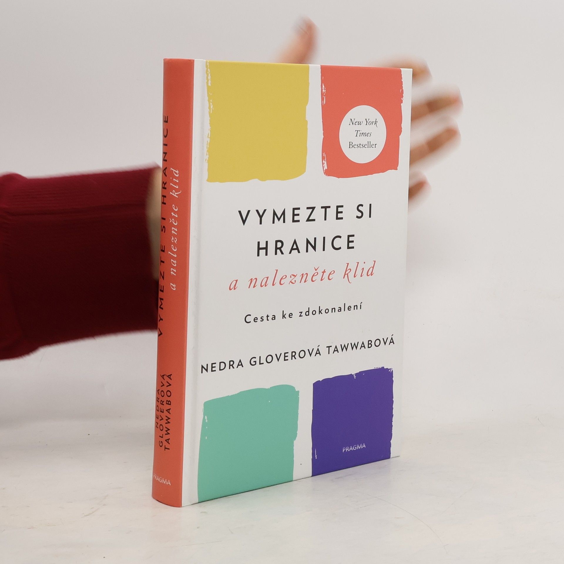 Nedra Glover Tawwab Vymezte si hranice a nalezněte klid : cesta ke zdokonalení