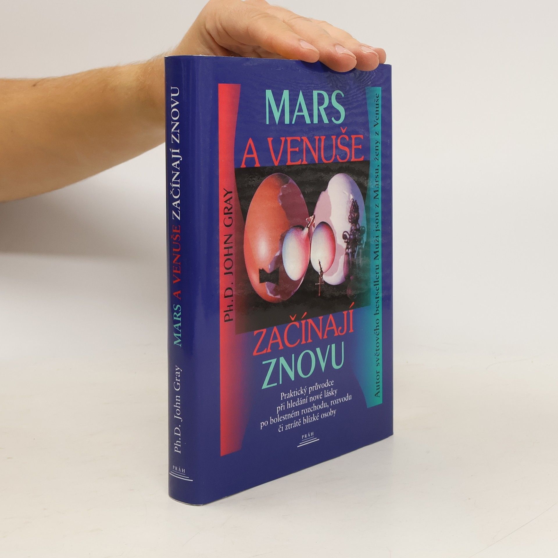 John Gray Mars a Venuše začínají znovu