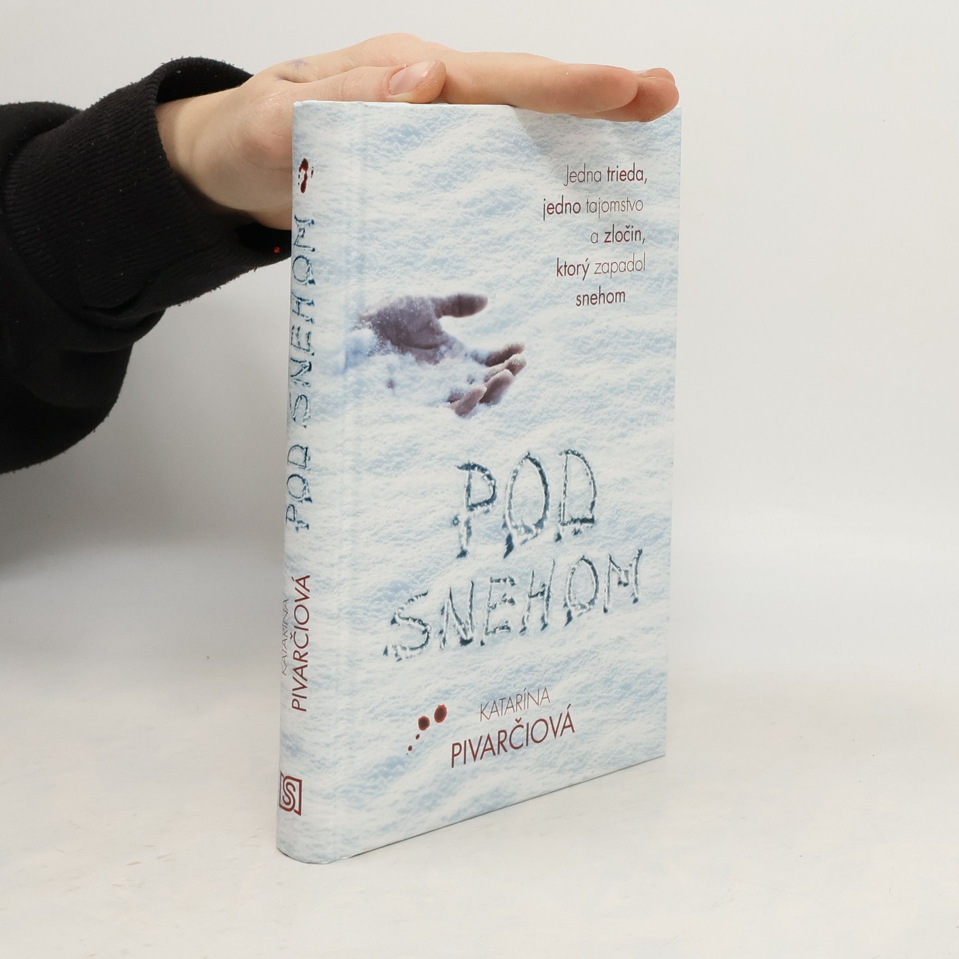 Katarína Pivarčiová Pod snehom