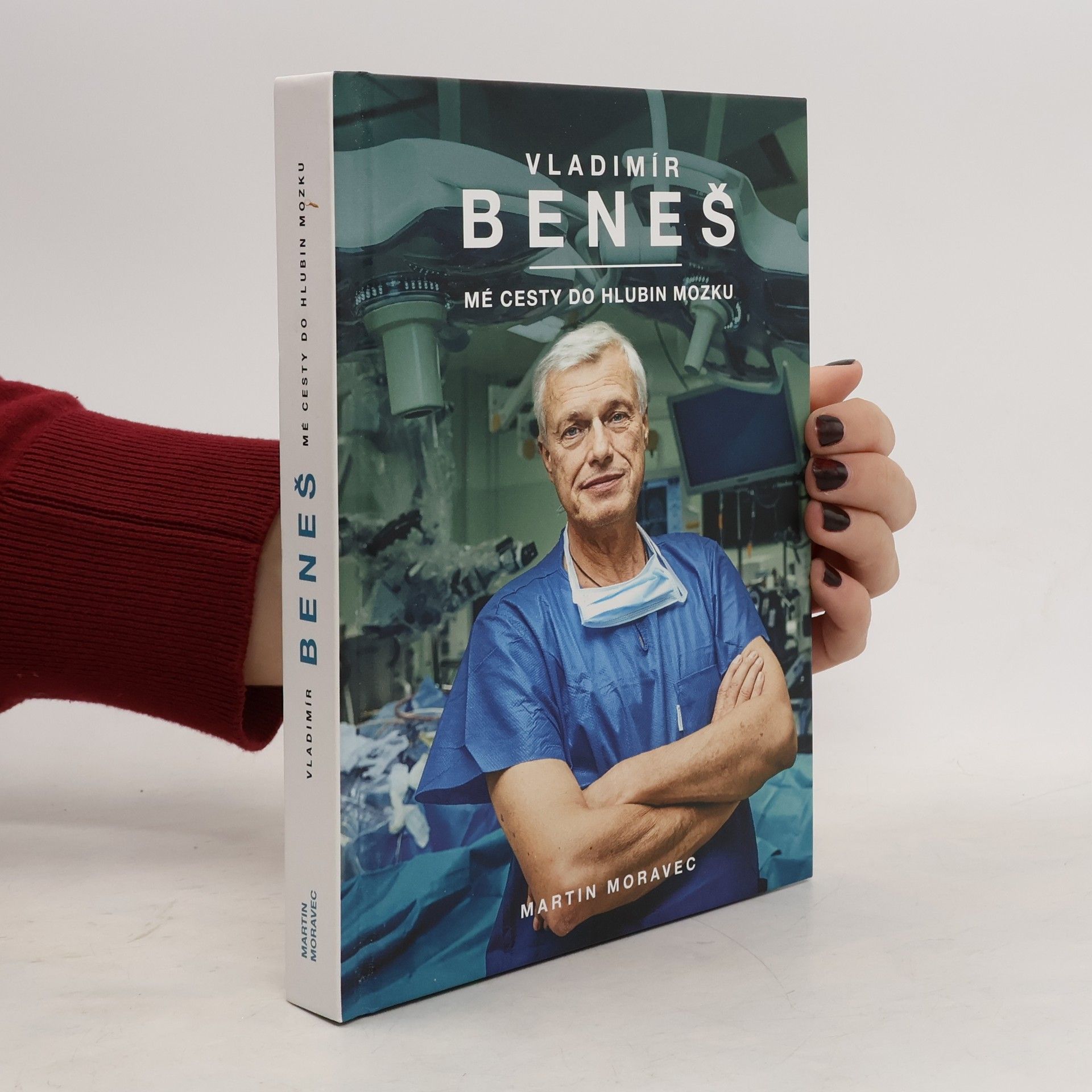 Vladimír Beneš Vladimír Beneš. Mé cesty do hlubin mozku