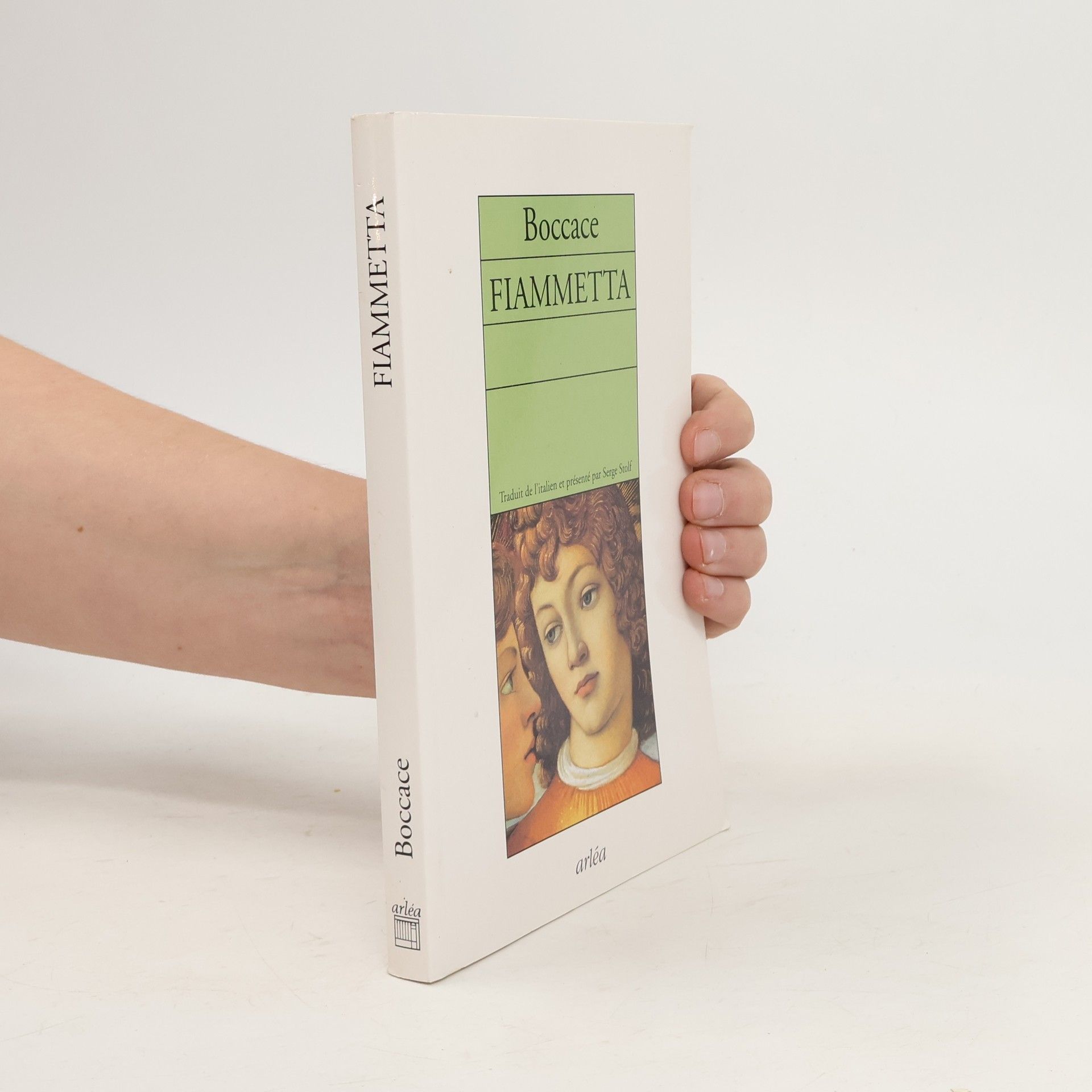 Giovanni Boccaccio Fiammetta: Traduit de l'italien et présenté par Serge Stolf