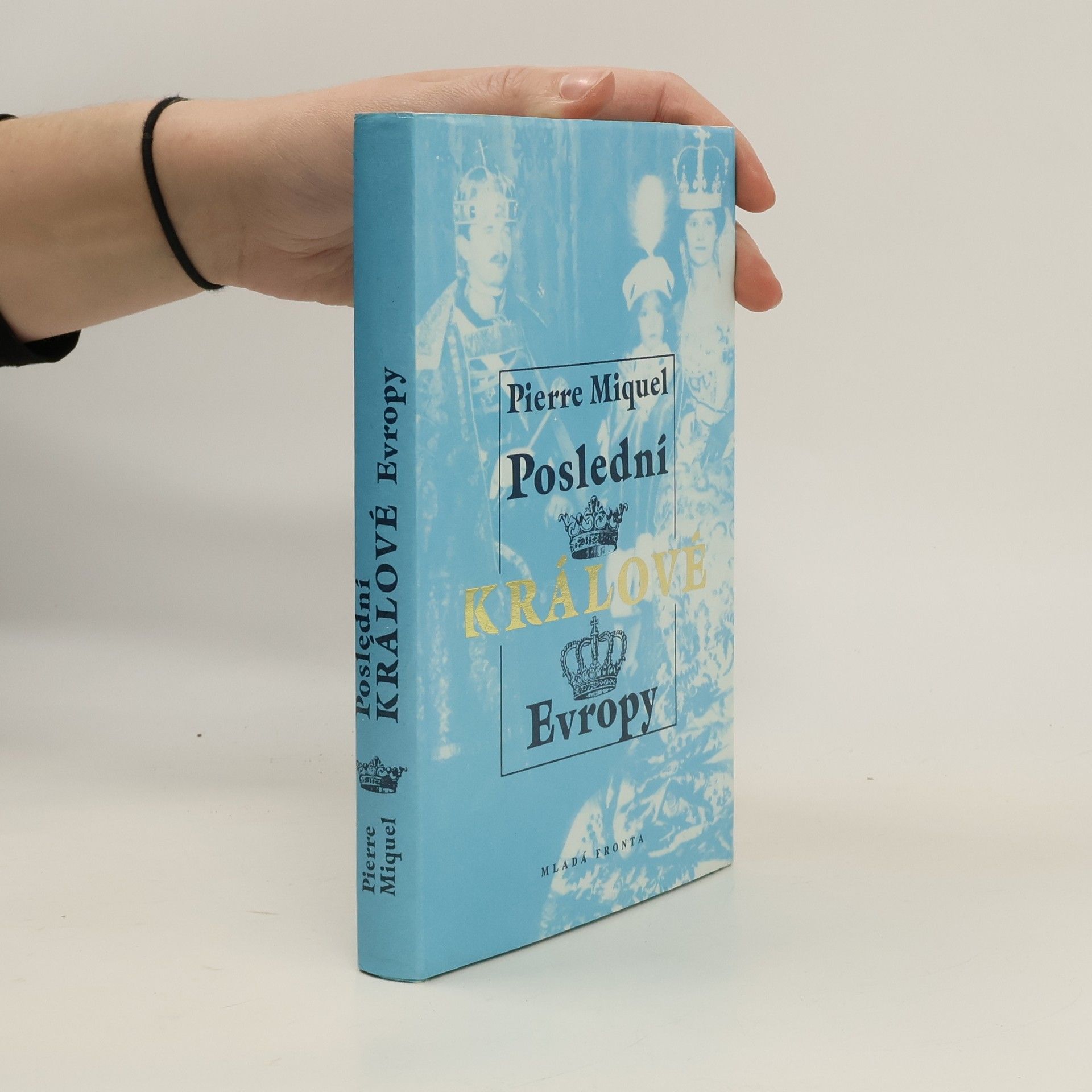 Poslední králové Evropy