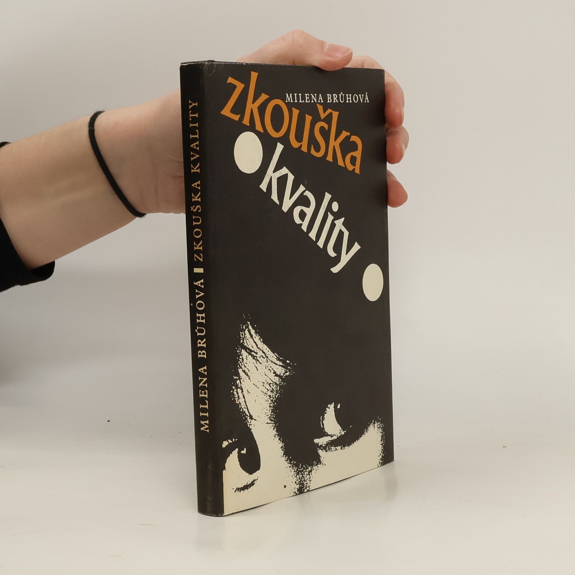 Milena Brůhová Zkouška kvality