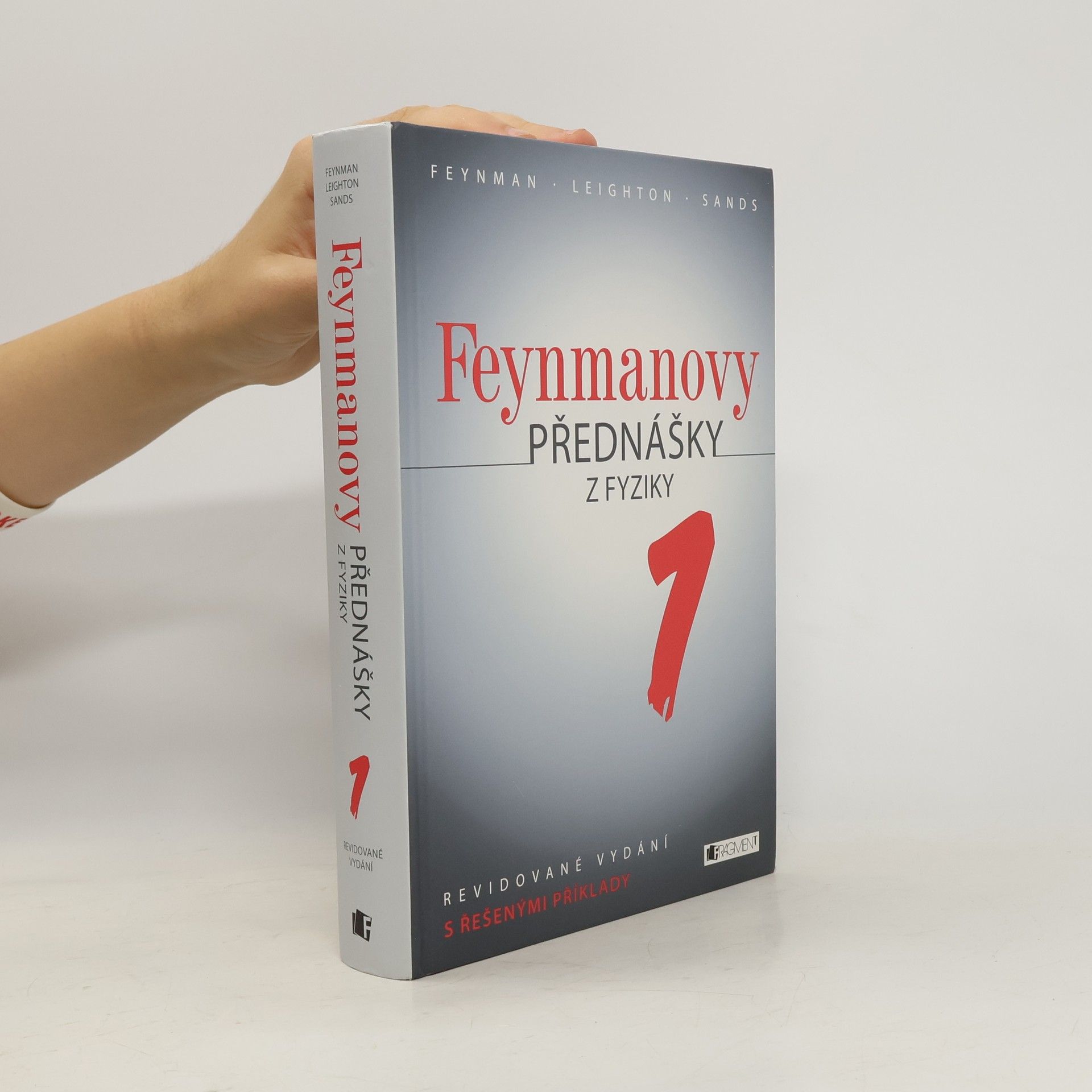 Ivan Štoll Feynmanovy přednášky z fyziky. Revidované vydání s řešenými příklady. 1
