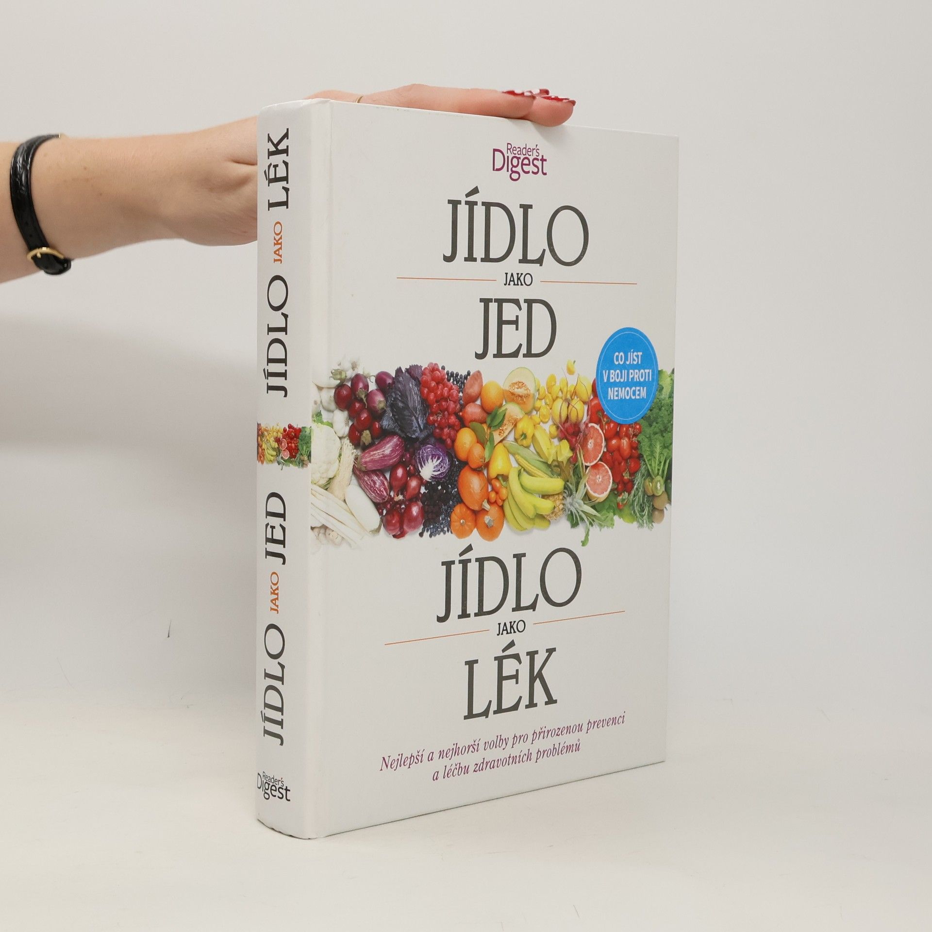 Petra Královcová Jídlo jako jed, jídlo jako lék