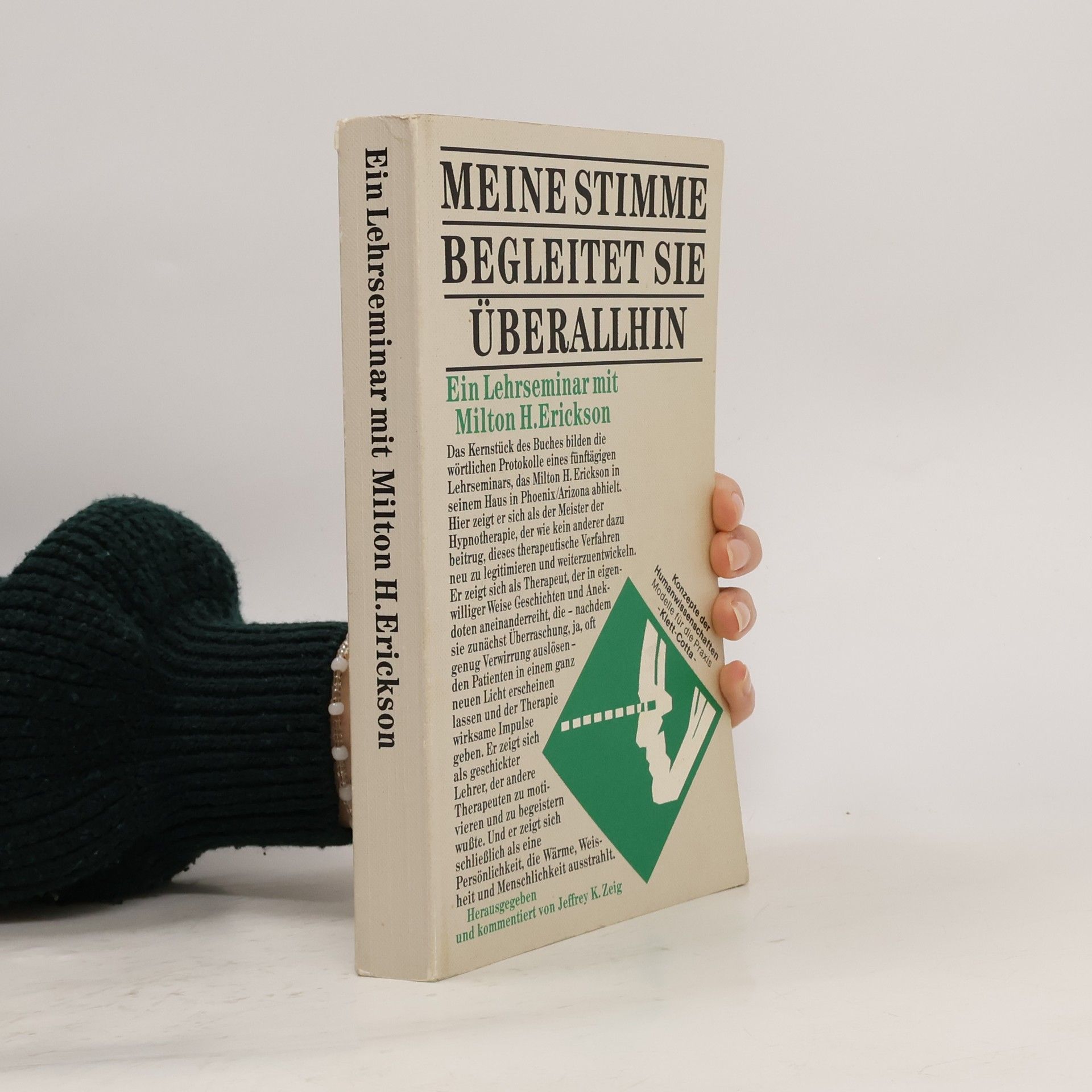 Milton H. Erickson Meine Stimme begleitet Sie überallhin