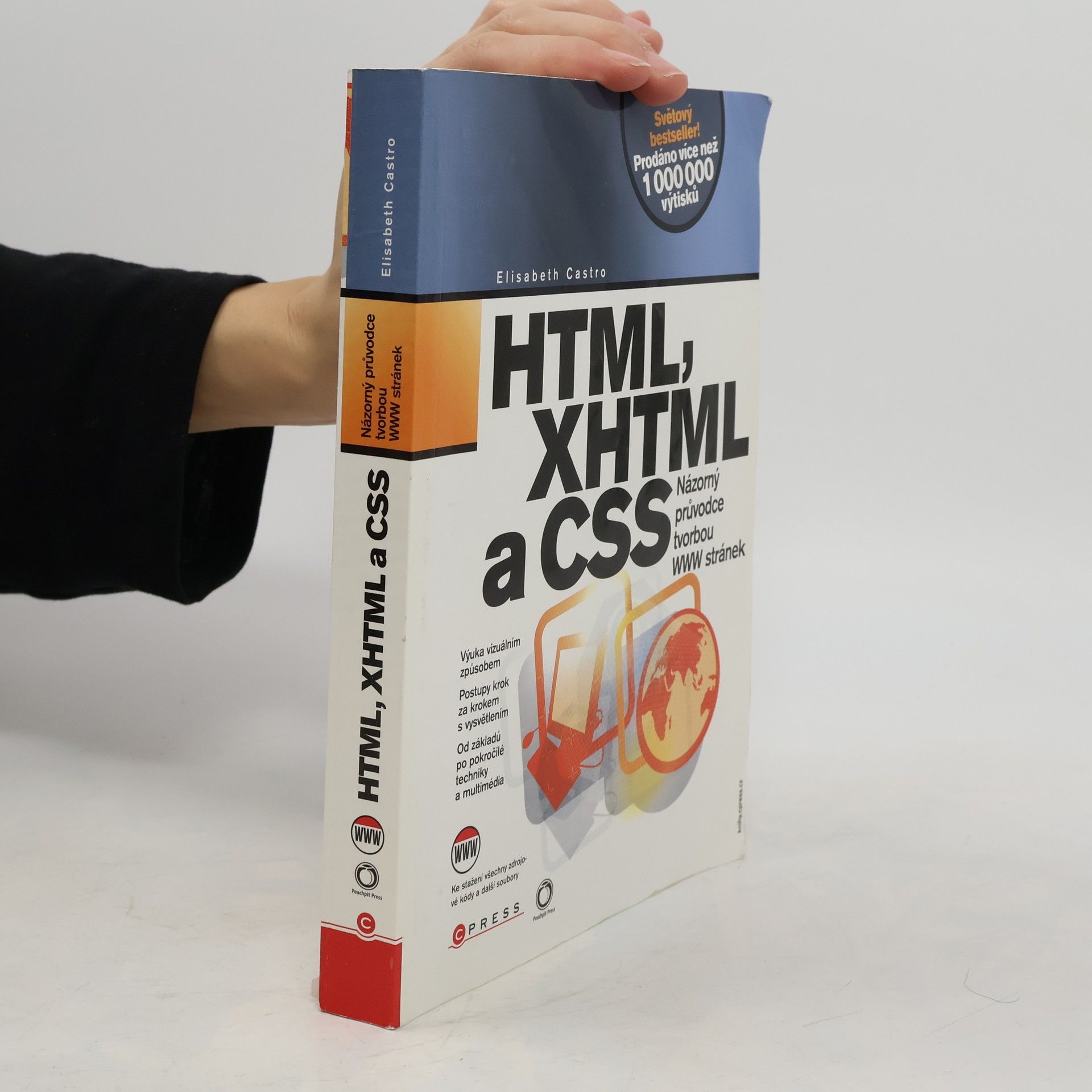 Elizabeth Castro HTML, XHTML a CSS. Názorný průvodce tvorbou WWW stránek