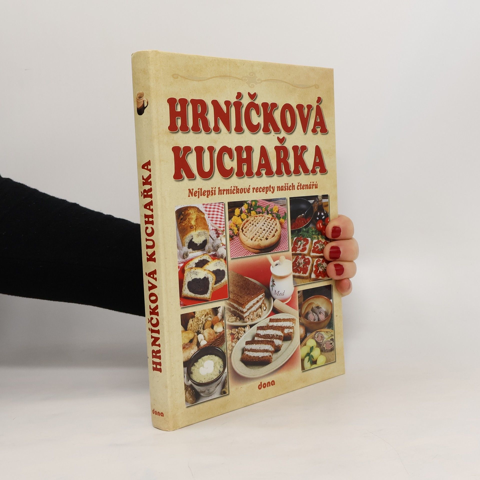 Vladimír Doležal Recepty naší rodiny. 14. ročník, Hrníčková kuchařka: Nejlepší hrníčkové recepty našich čtenářů