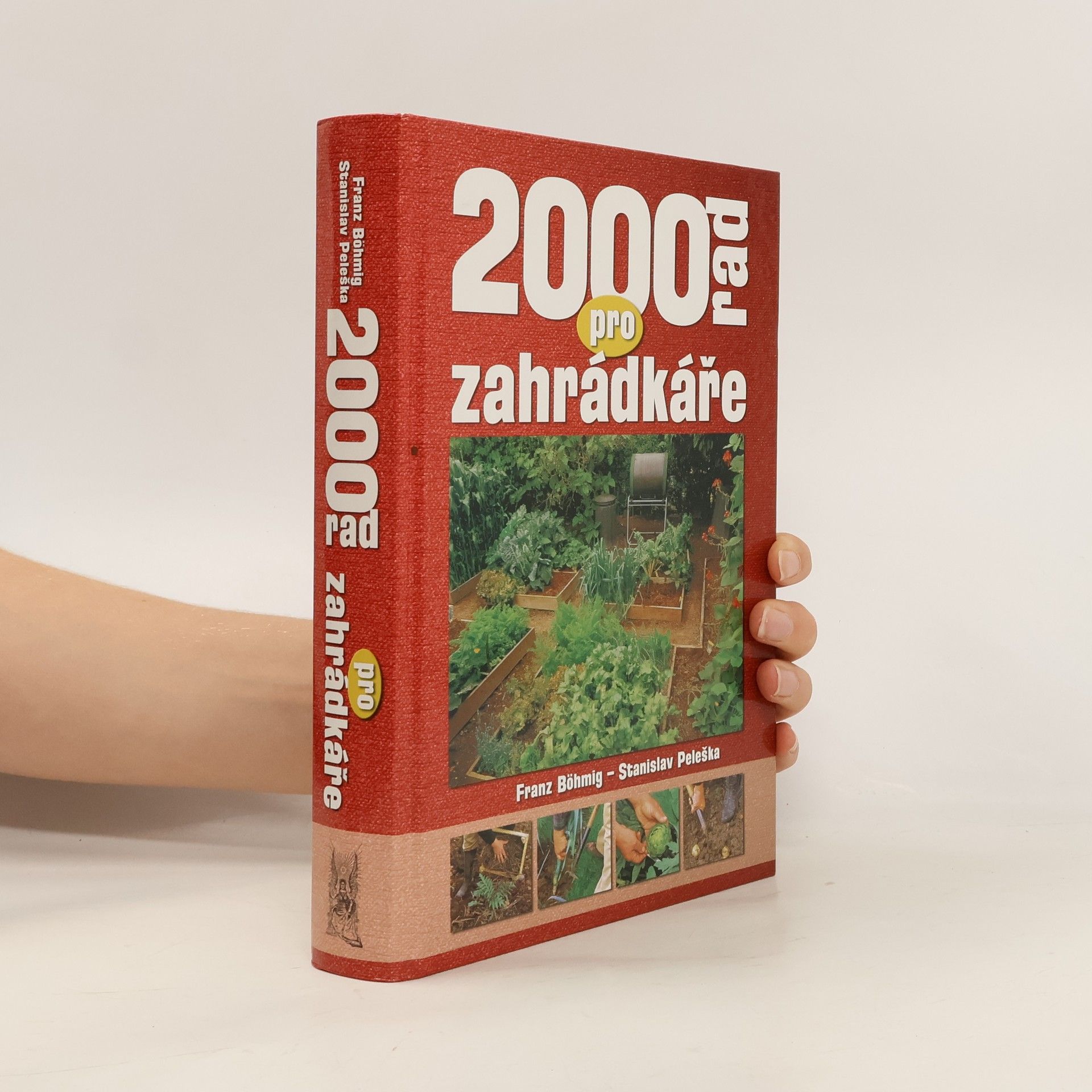 Stanislav Peleška 2000 rad pro zahrádkáře