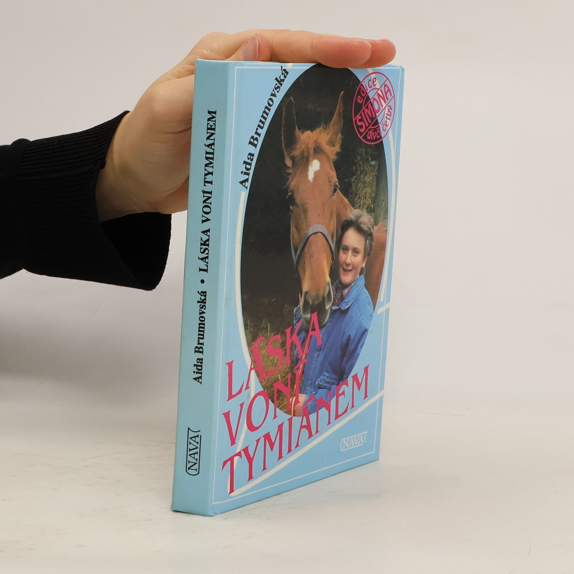 Aida Brumovská Láska voní tymiánem