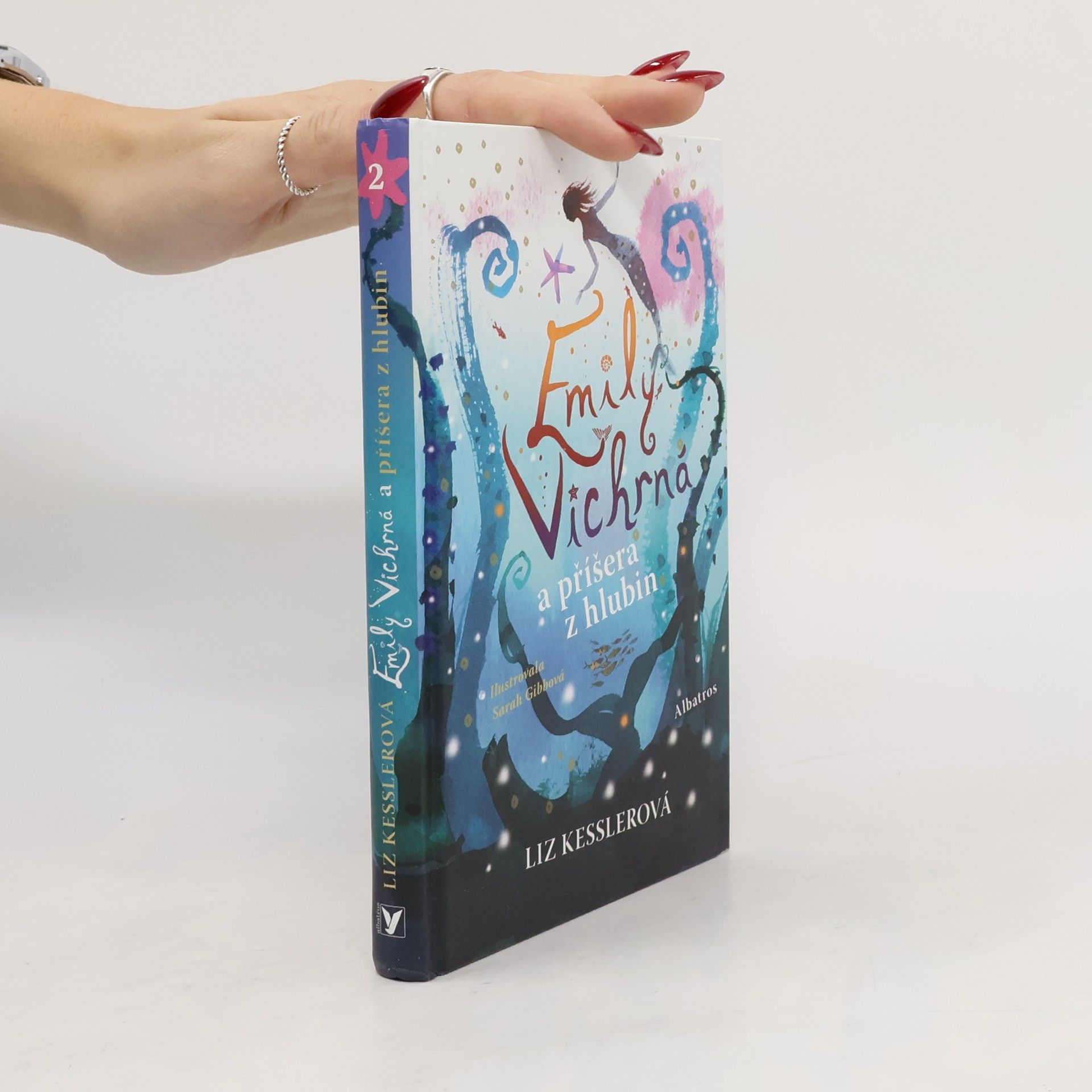 Liz Kessler Emily Vichrná a příšera z hlubin