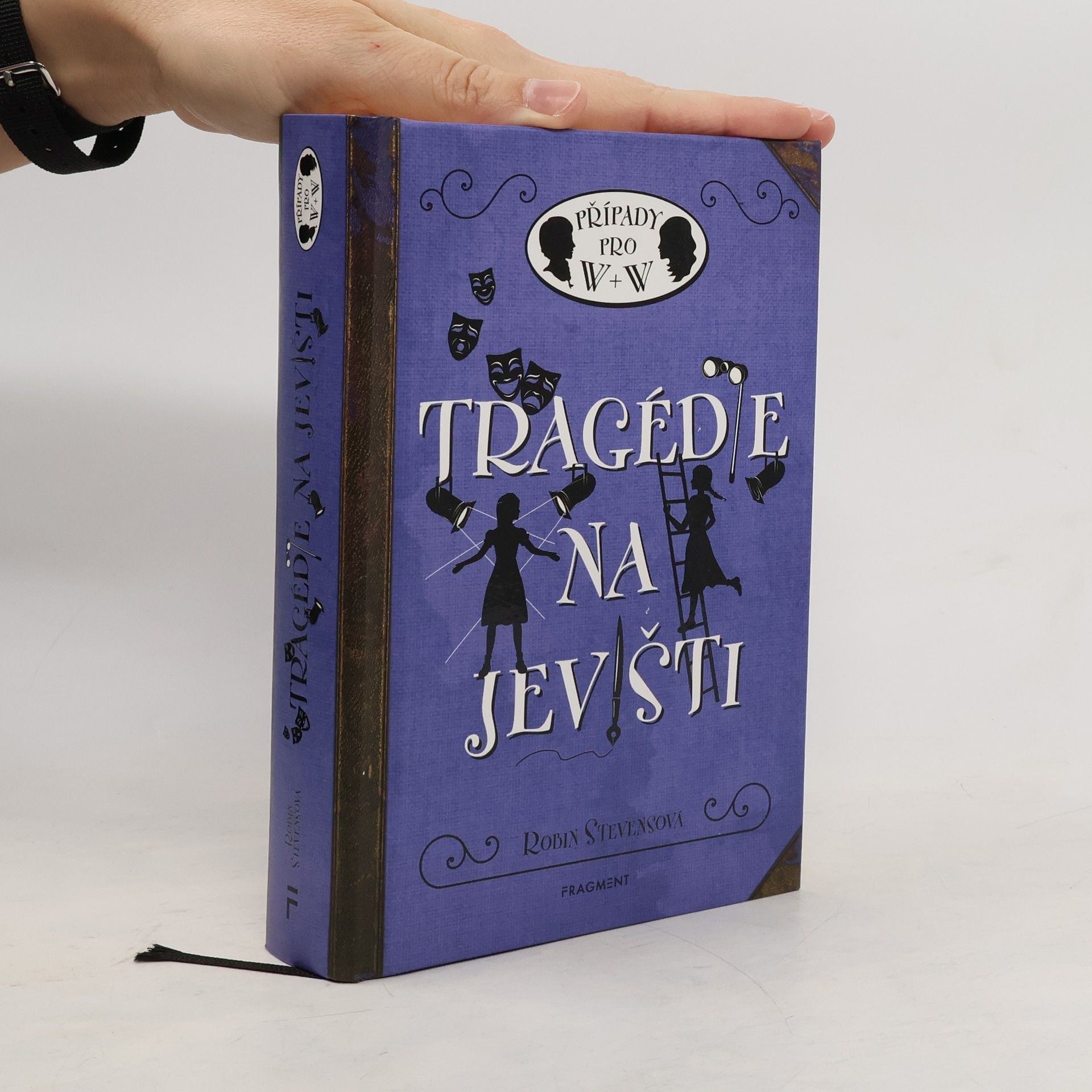 Robin Stevens Tragédie na jevišti