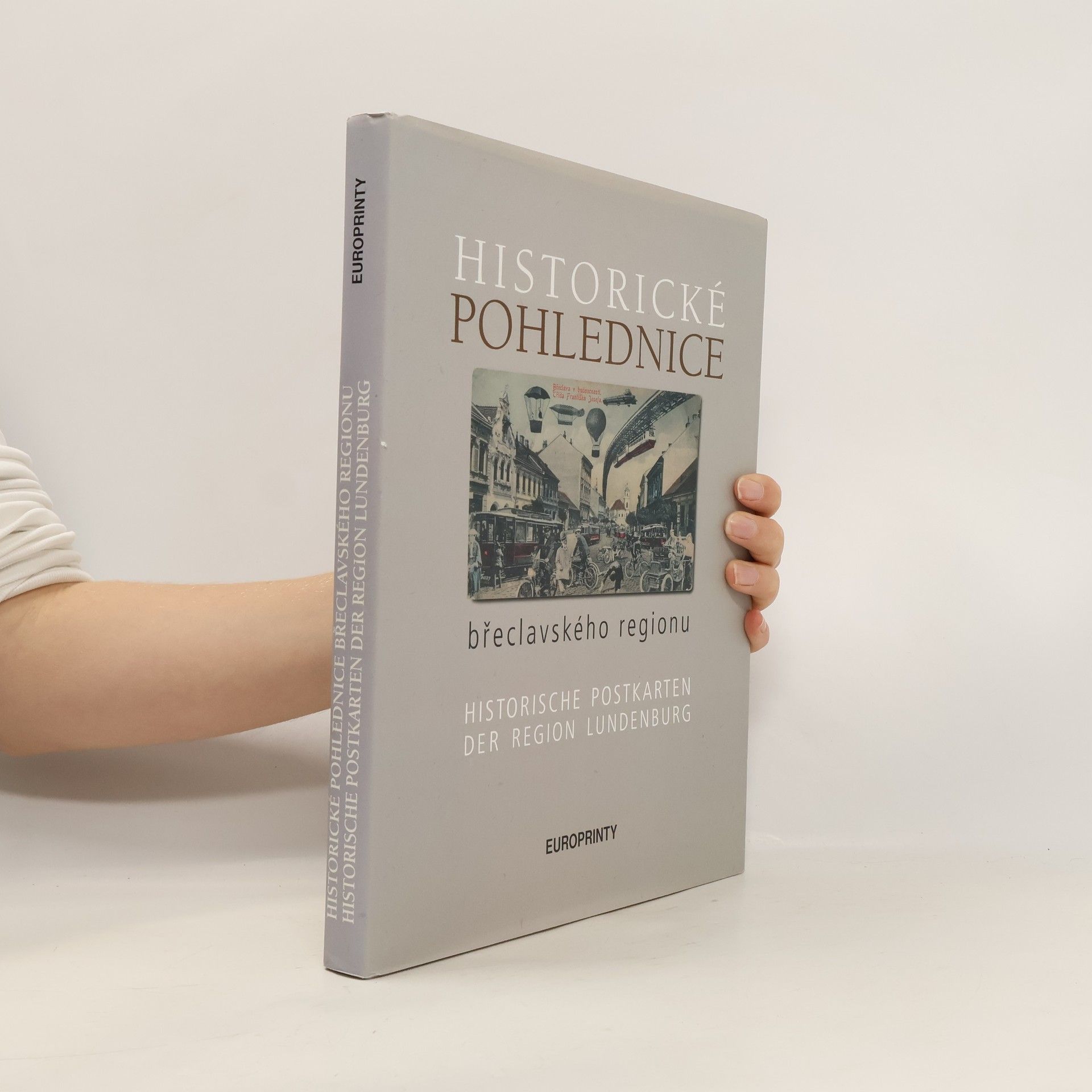 Historické pohlednice břeclavského regionu