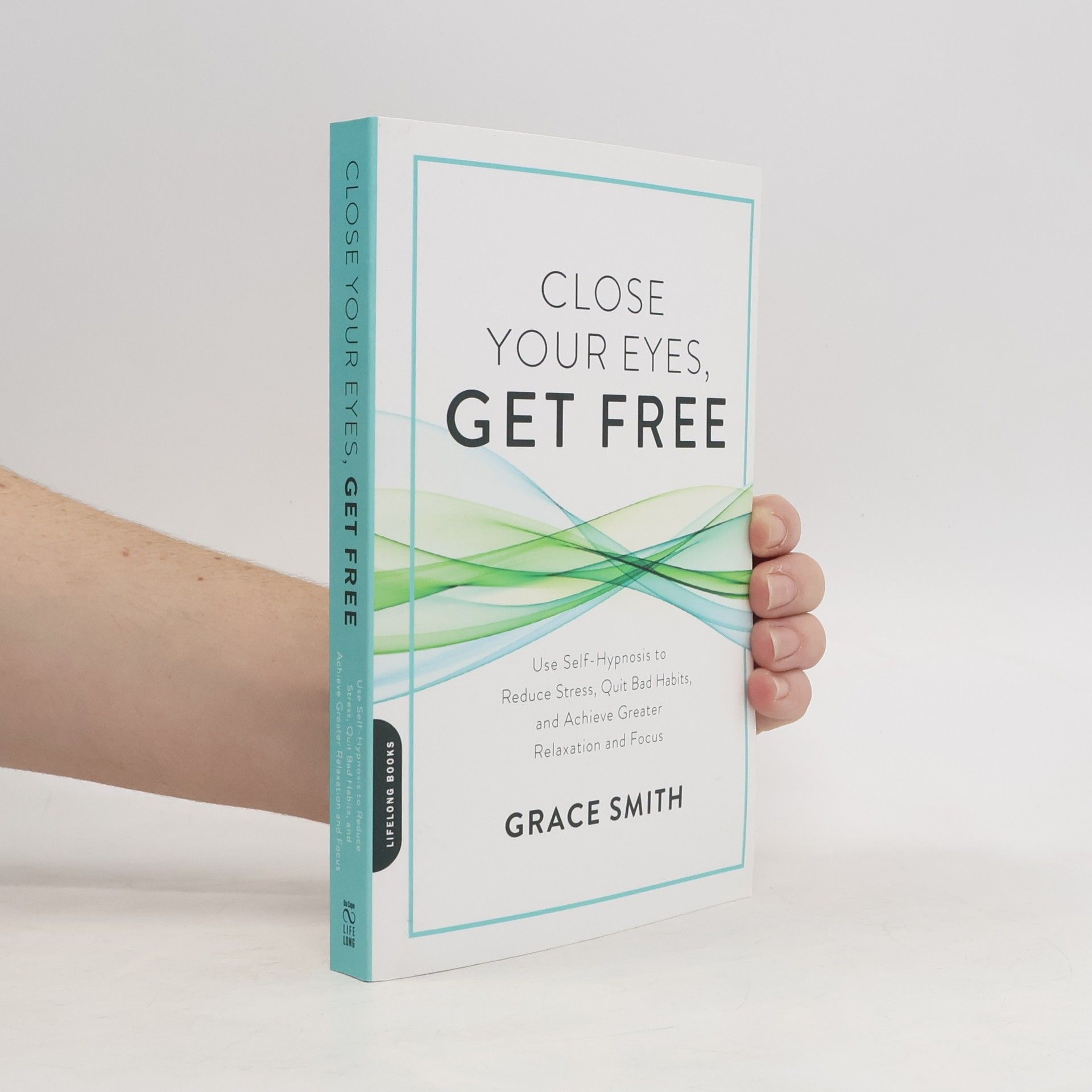 Grace Smith Close Your Eyes, Get Free