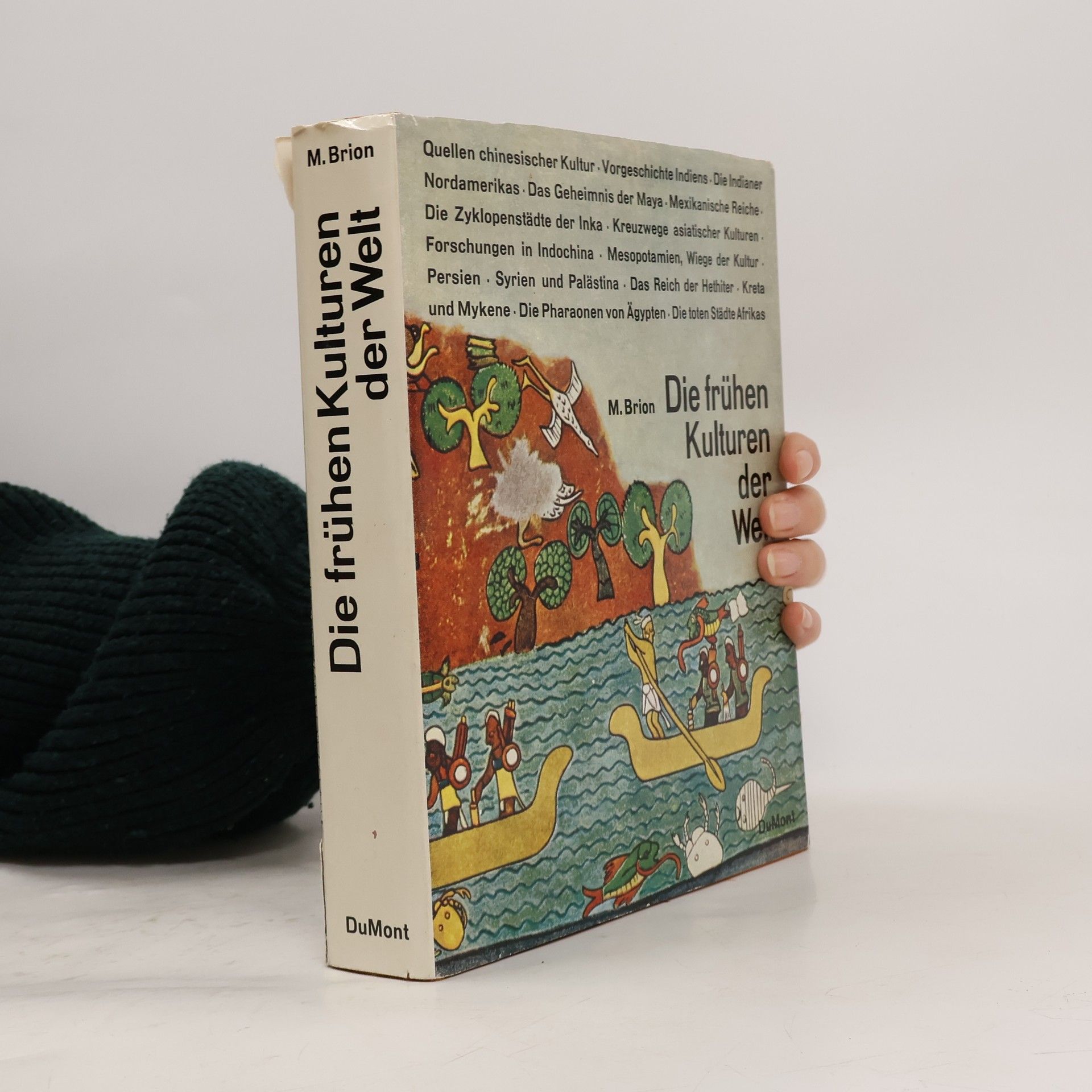 Die frühen Kulturen der Welt