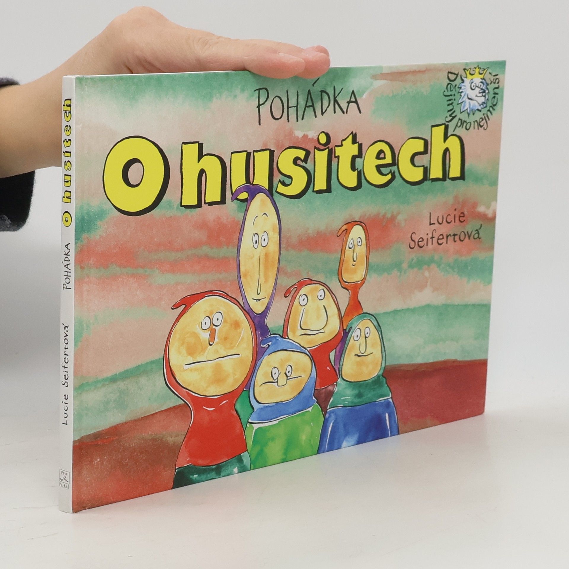 Lucie Seifertová Pohádka o husitech
