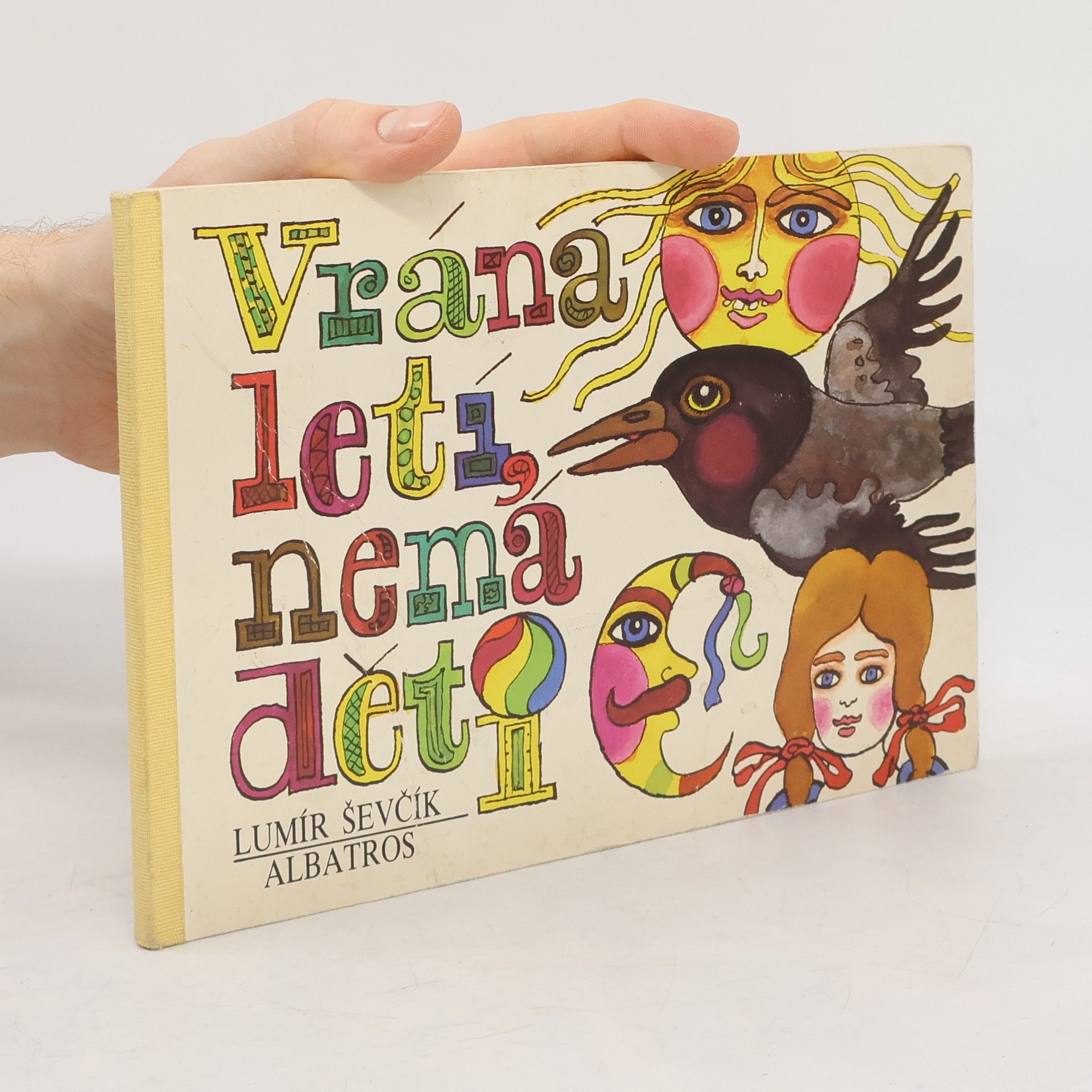 Vrána letí, nemá děti