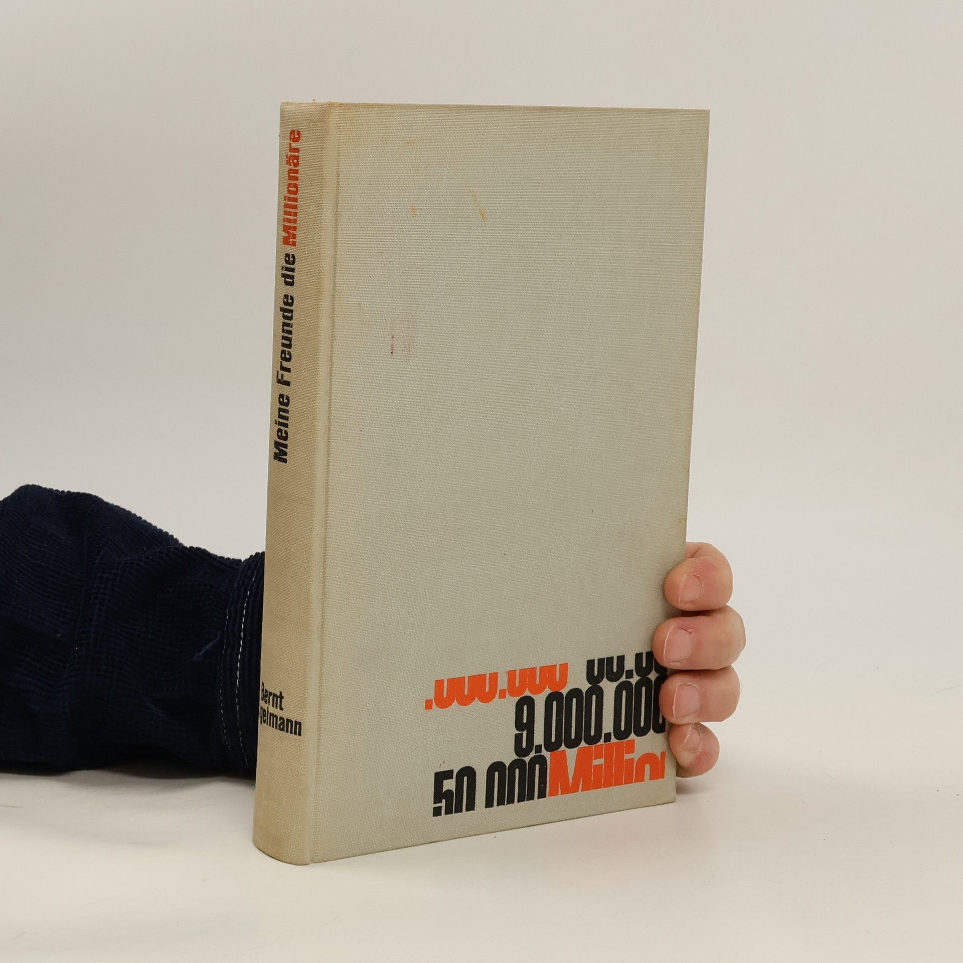 Bernt Engelmann Meine Freunde die Milionäre