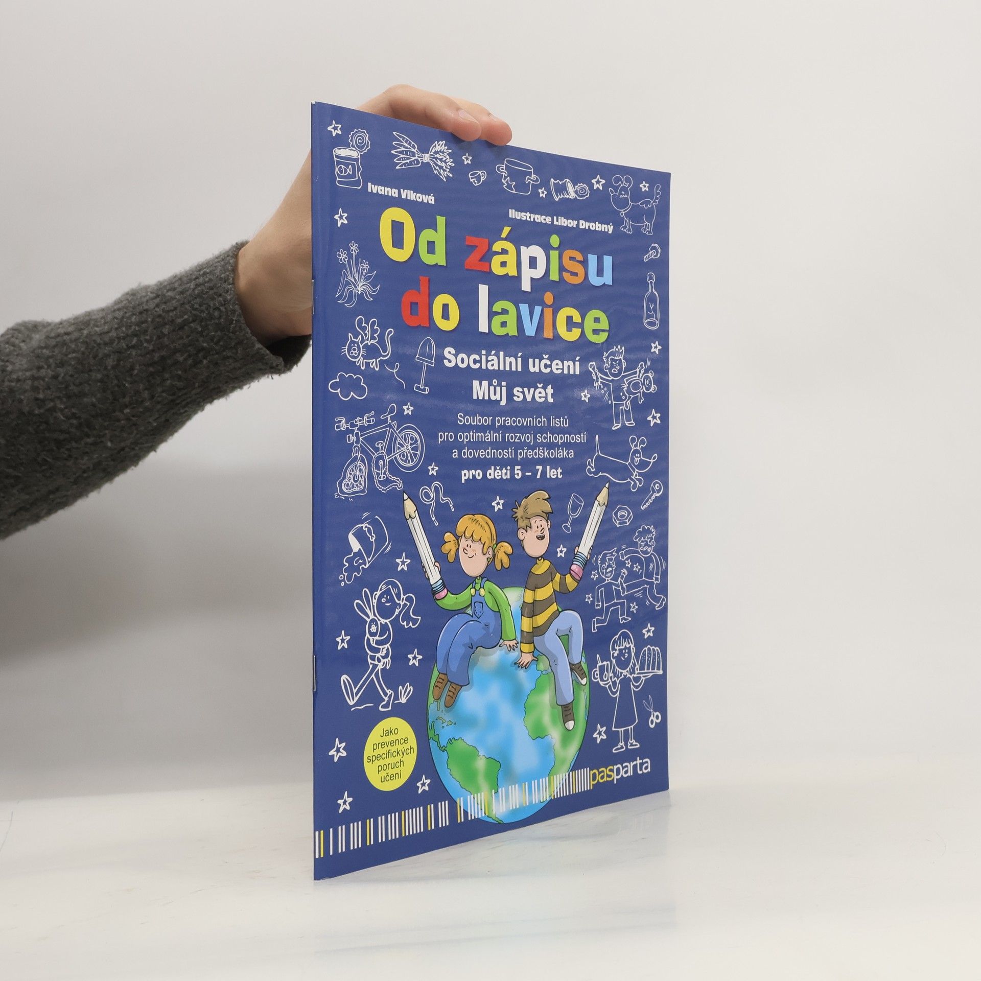 Ivana Vlková Od zápisu do lavice - 9. díl - Sociální učení - Můj svět