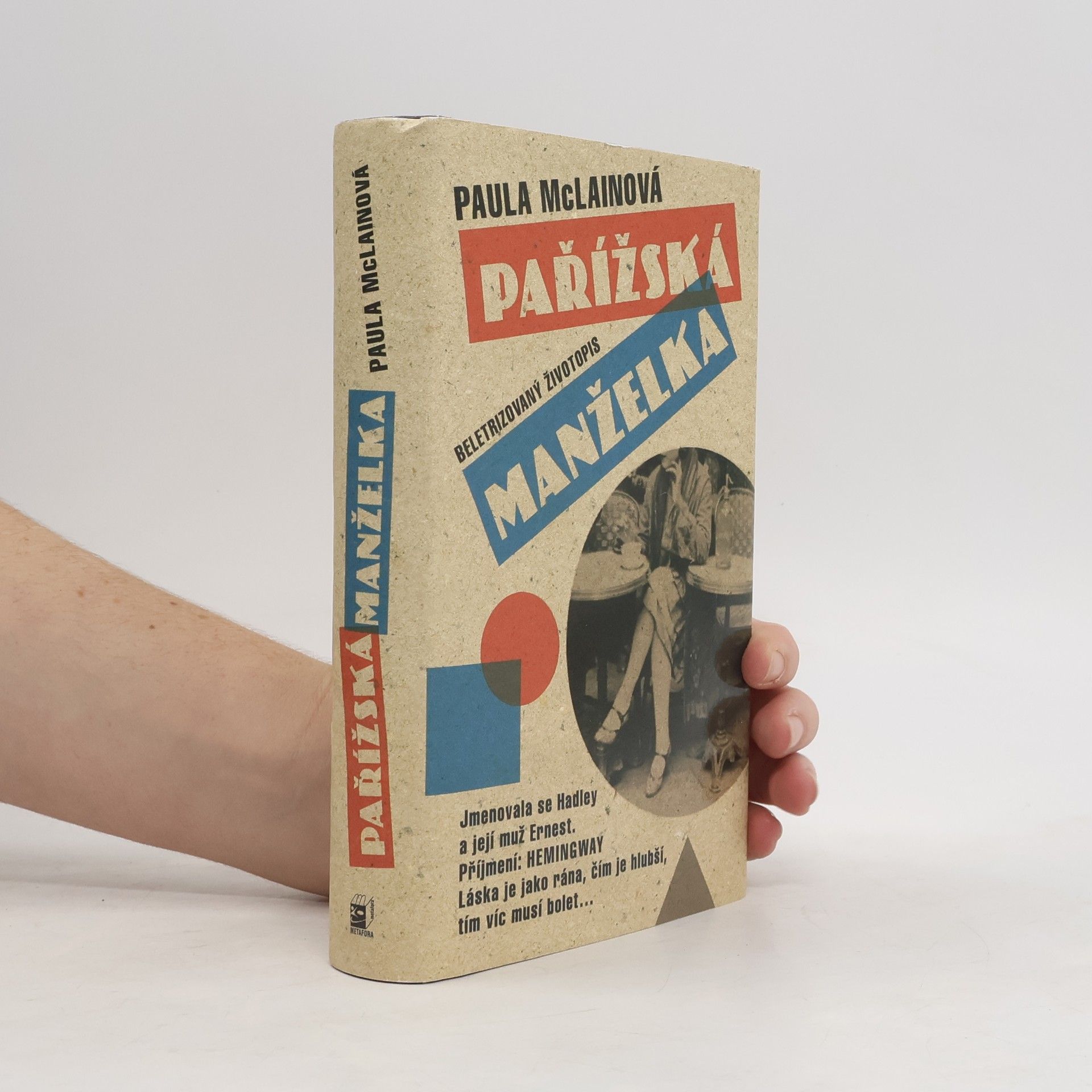 Paula McLain Pařížská manželka