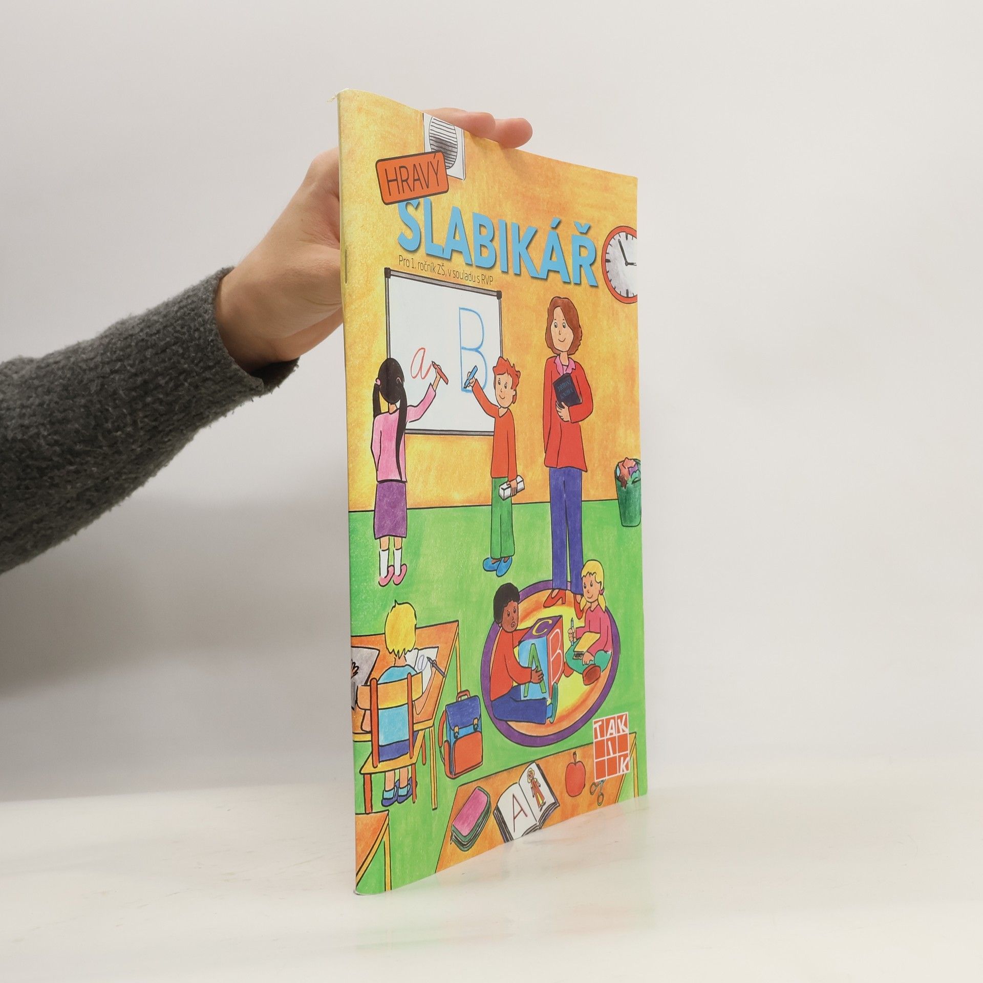 Monika Linhartová Hravý slabikář : pro 1. ročník ZŠ, v souladu s RVP