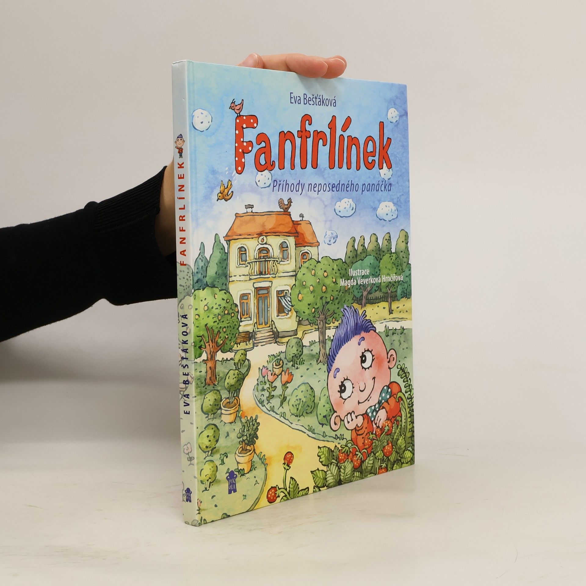 Eva Bešťáková Fanfrlínek – Příhody neposedného panáčka