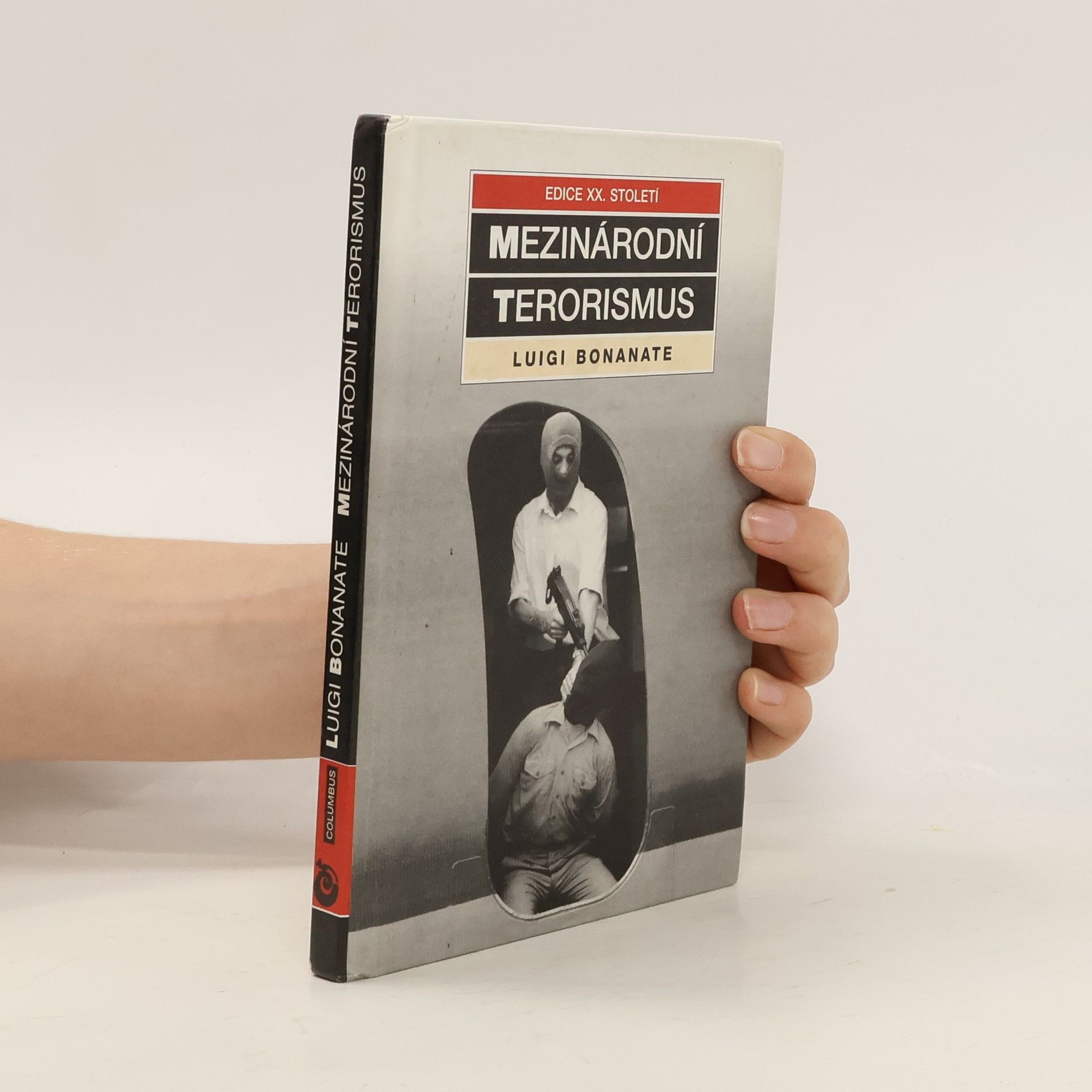 Luigi Bonanate Mezinárodní terorismus