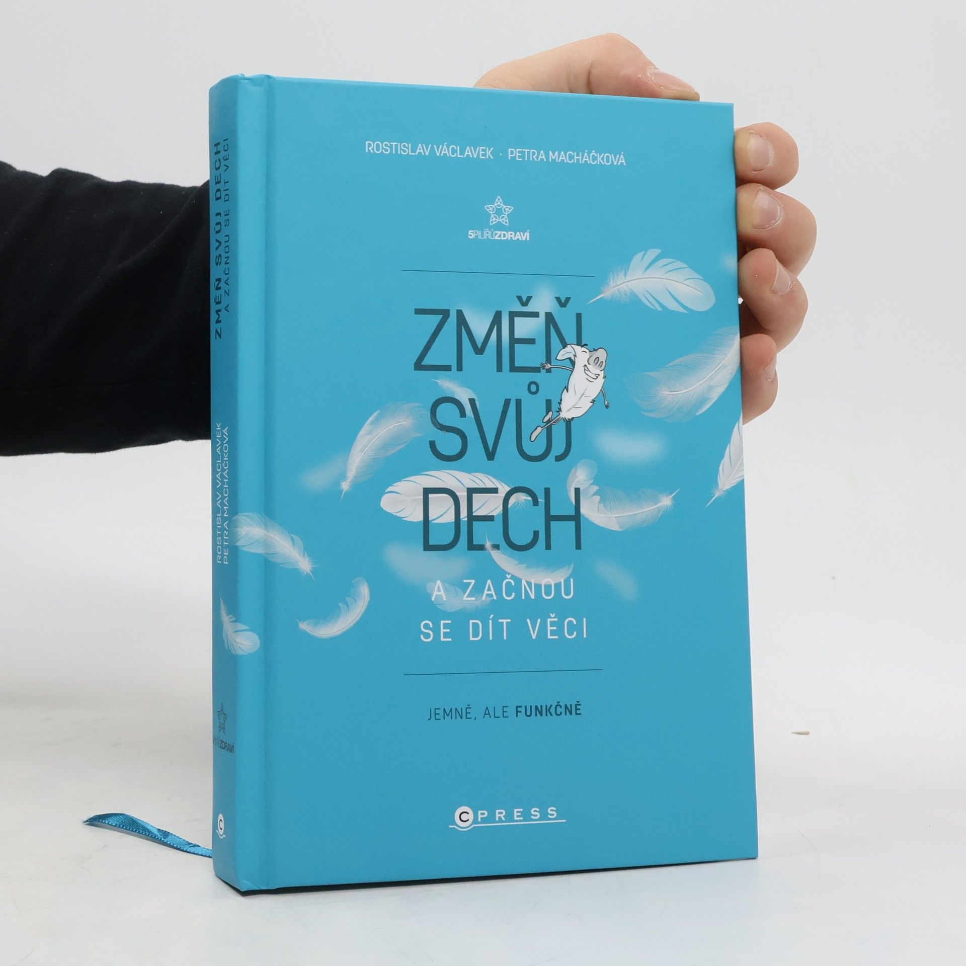 Rostislav Václavek Změň svůj dech a začnou se dít věci