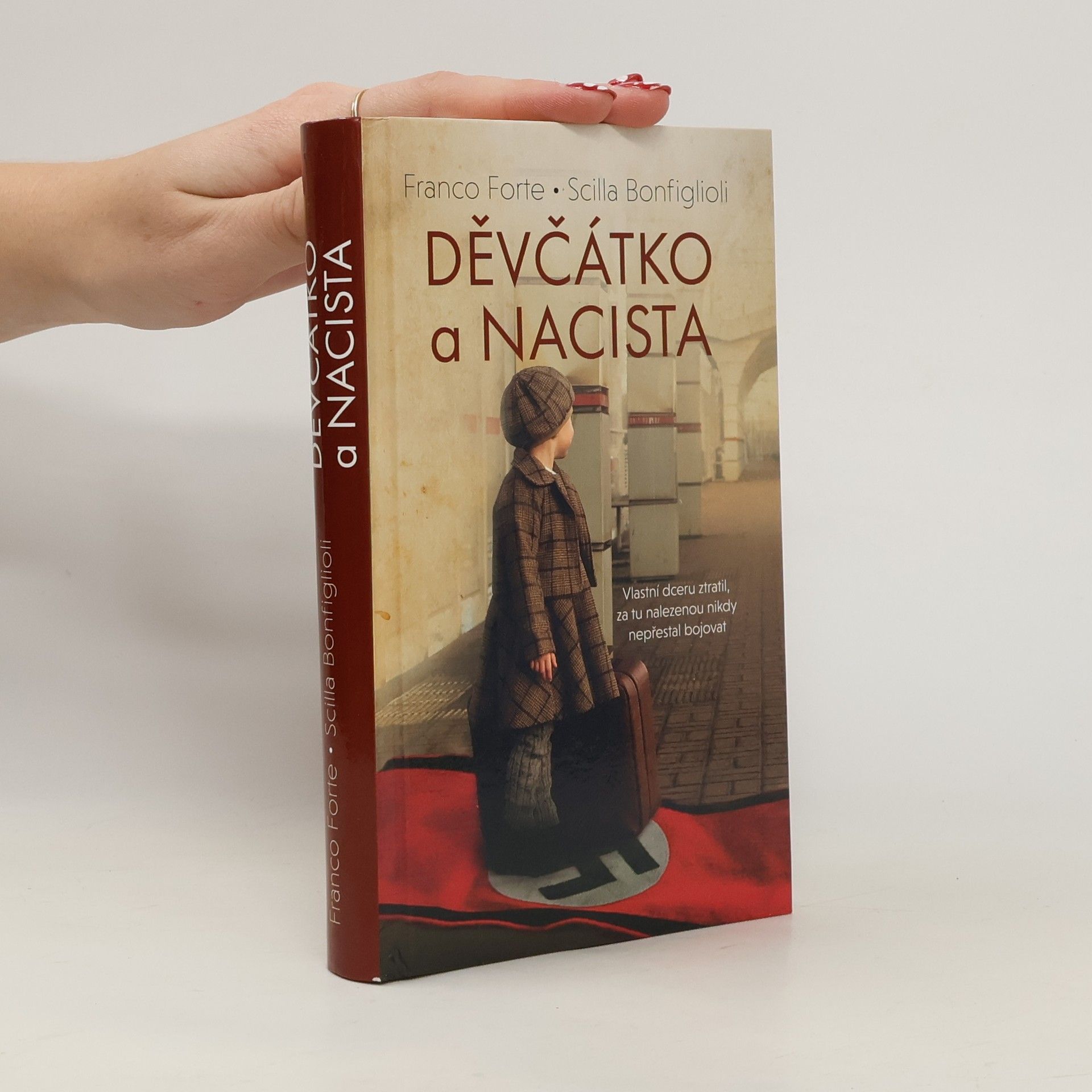 Scilla Bonfiglioli Děvčátko a nacista