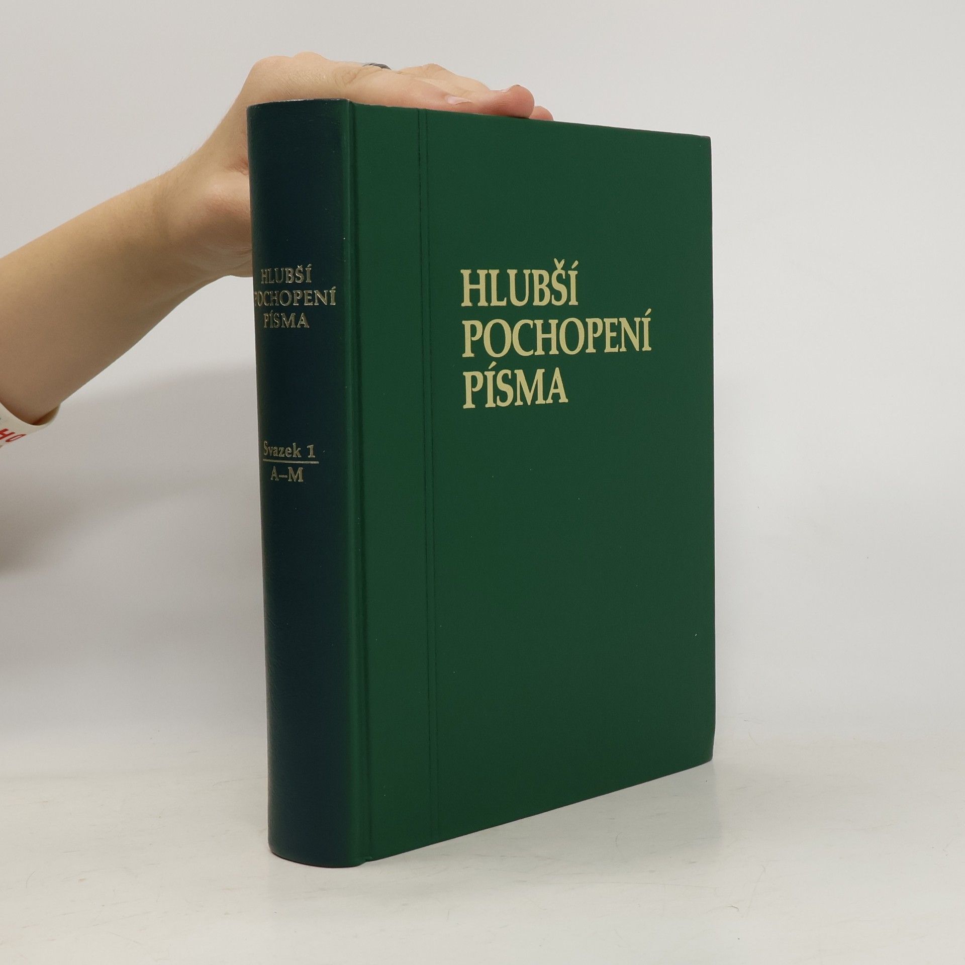 Collectif d'auteurs Hlubší pochopení písma 1. A-M