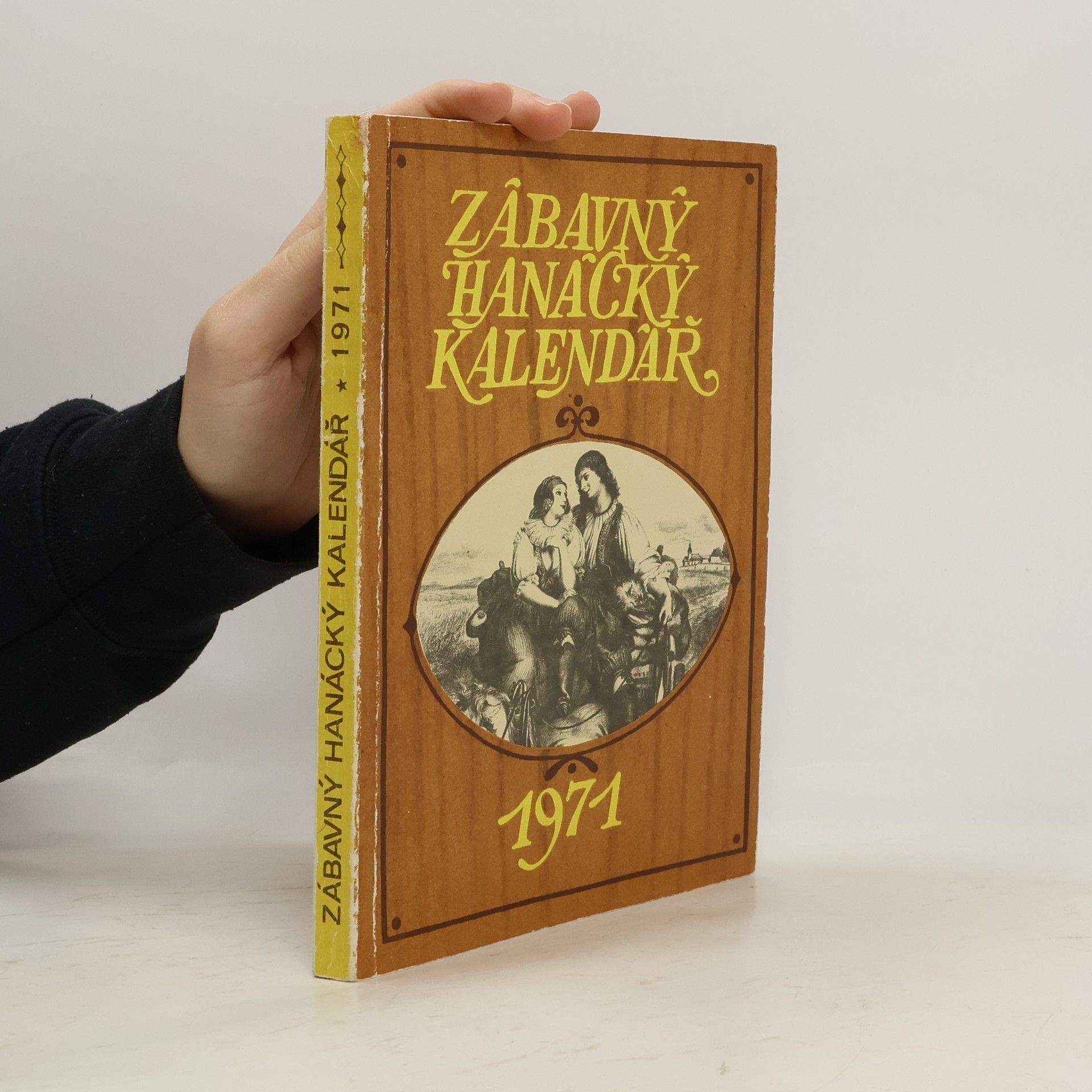 Various authors Zábavný hanácký kalendář 1971