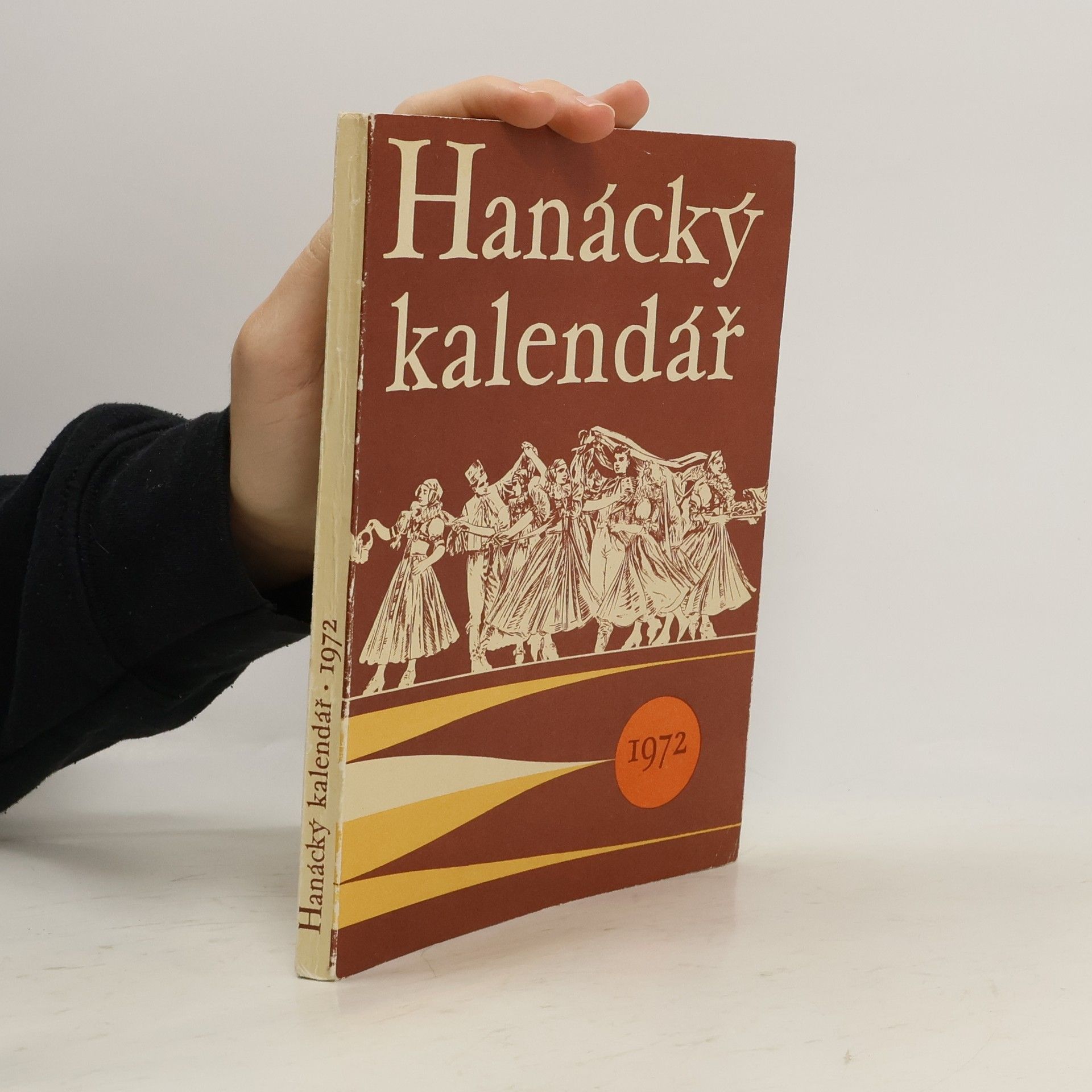 Collectif d'auteurs Hanácky kalendář 1972