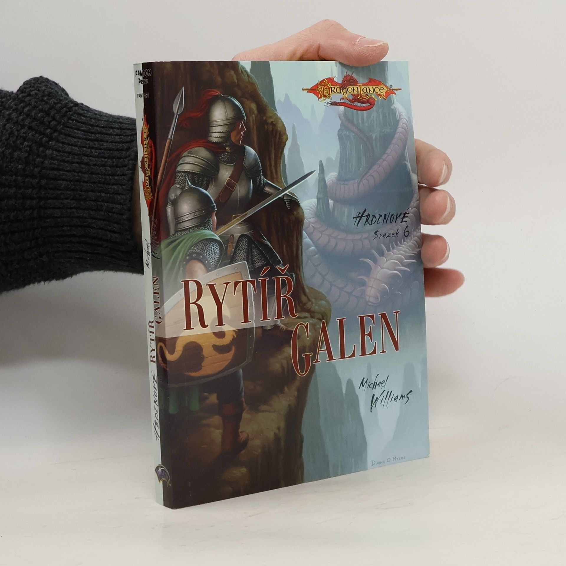 Michael Williams Hrdinové. Svazek 6. Rytíř Galen