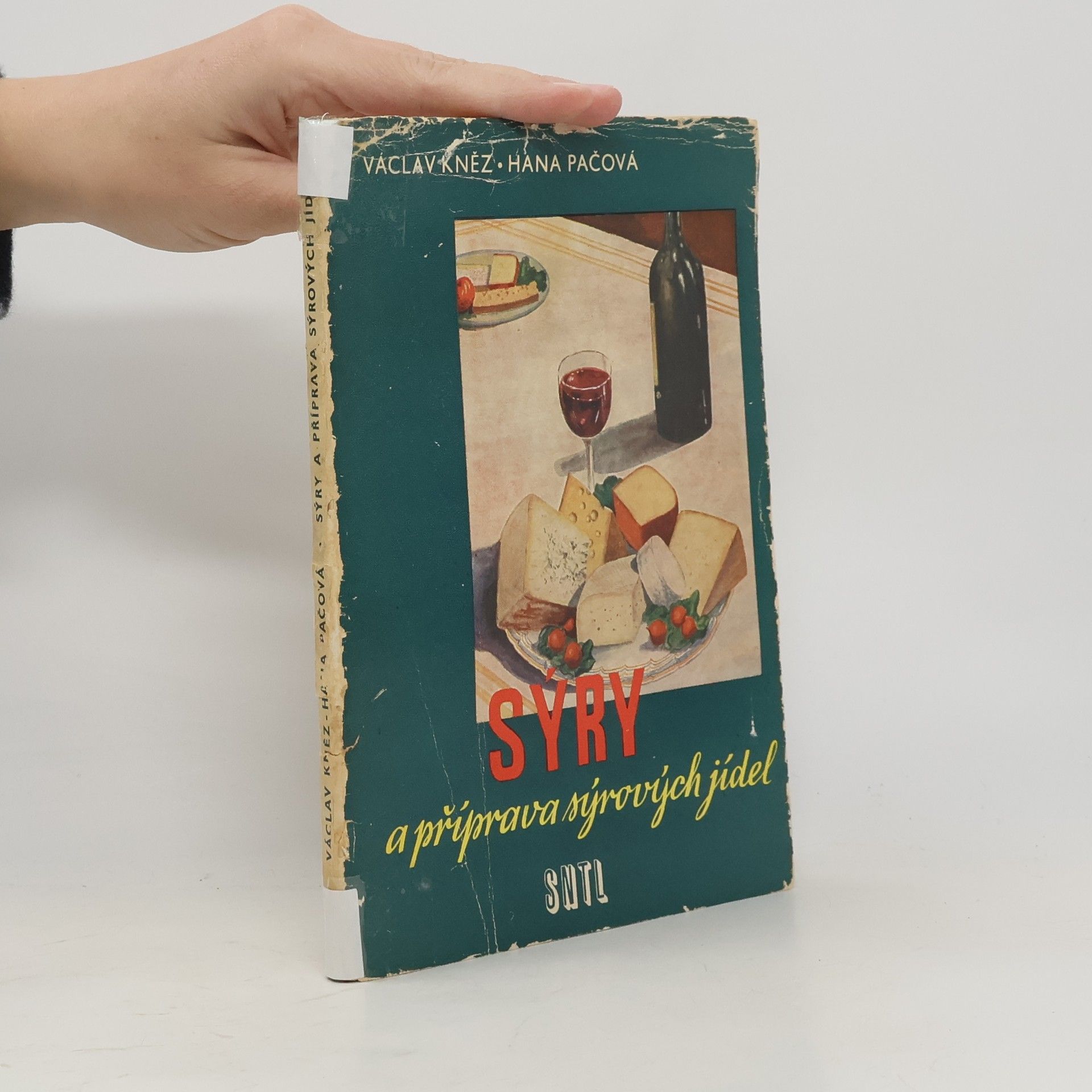 Václav Kněz Sýry a příprava sýrových jídel