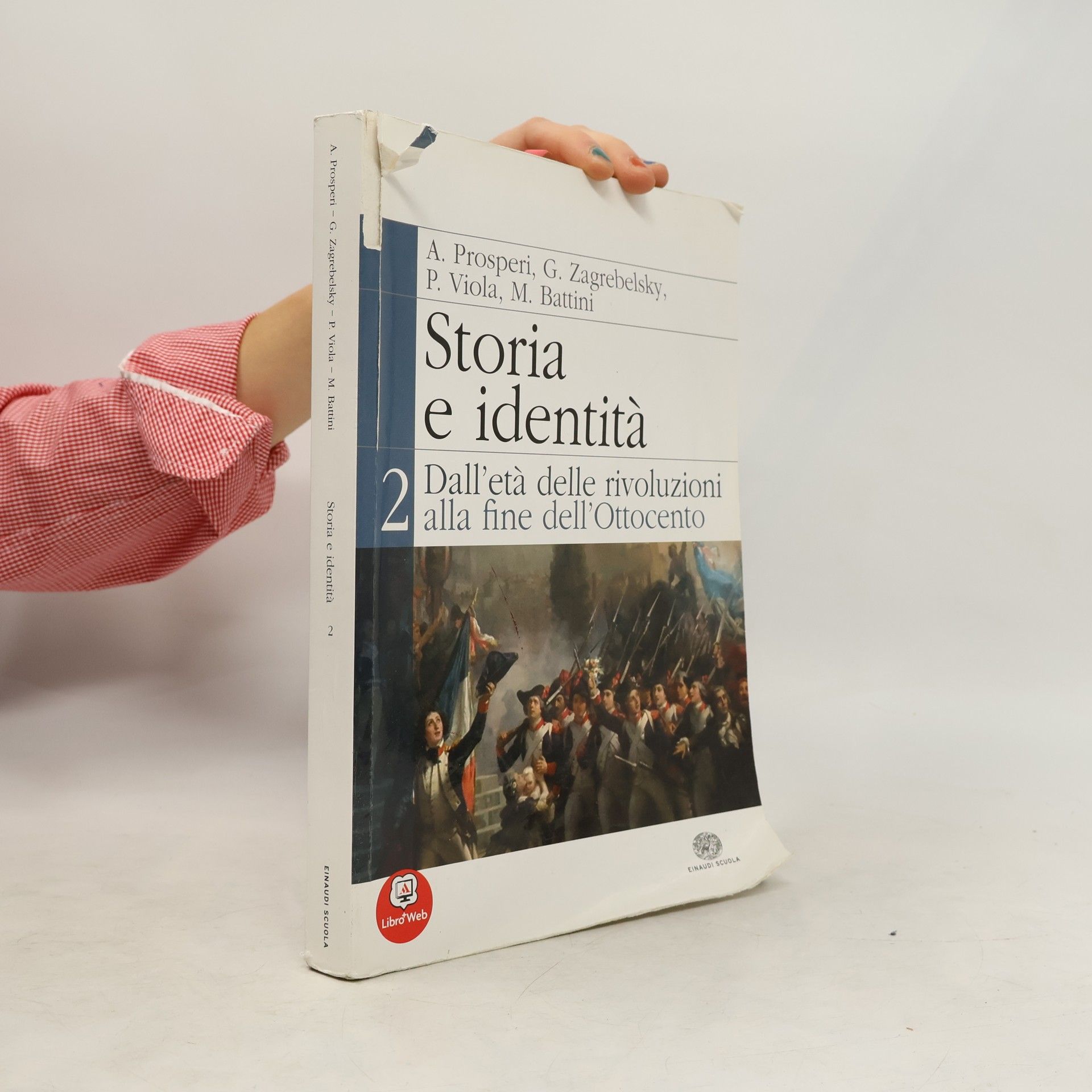 AA.VV. Storia e identità 2. Dall'età delle rivoluzioni alla fine dell'Ottocento