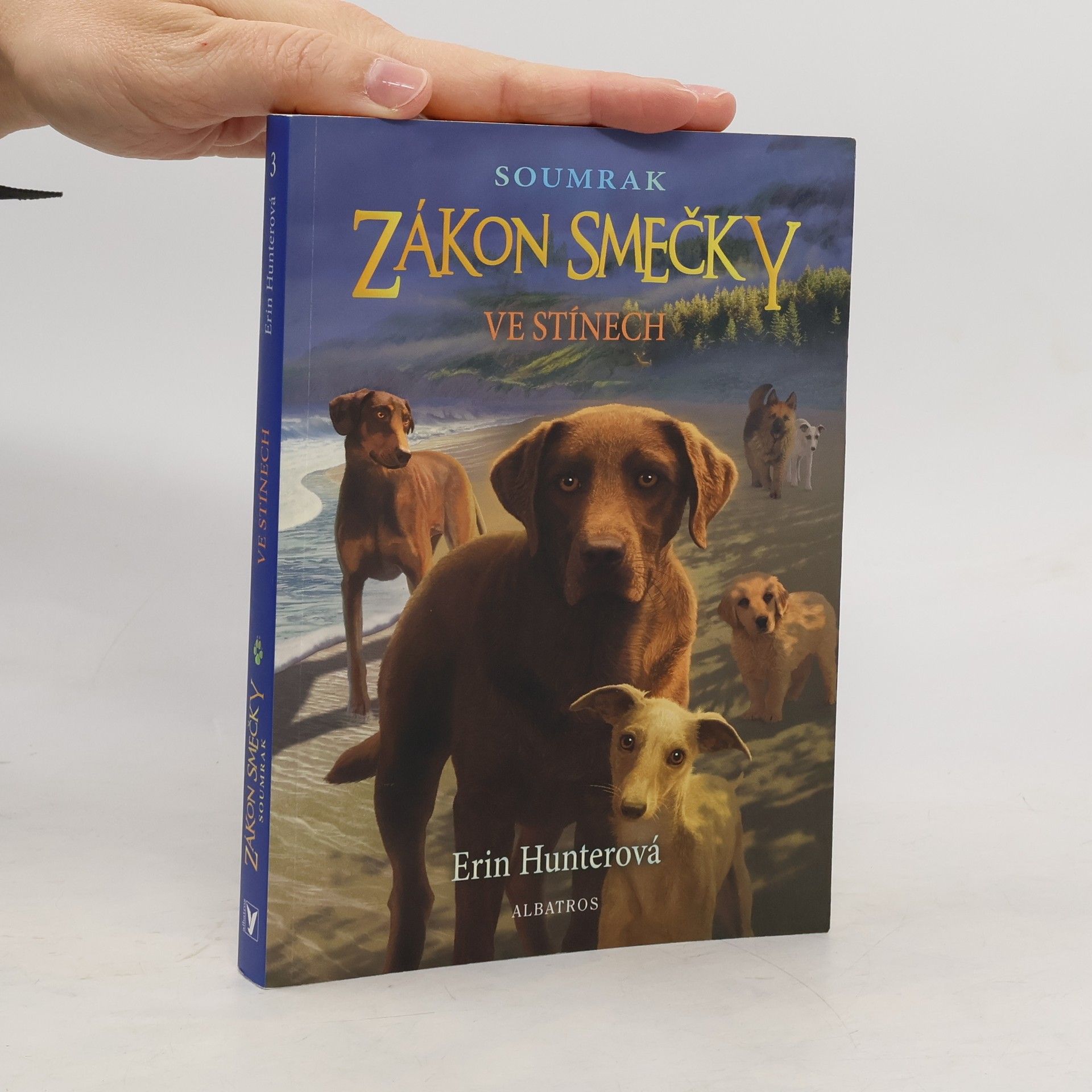 Erin Hunter Zákon smečky : Ve stínech