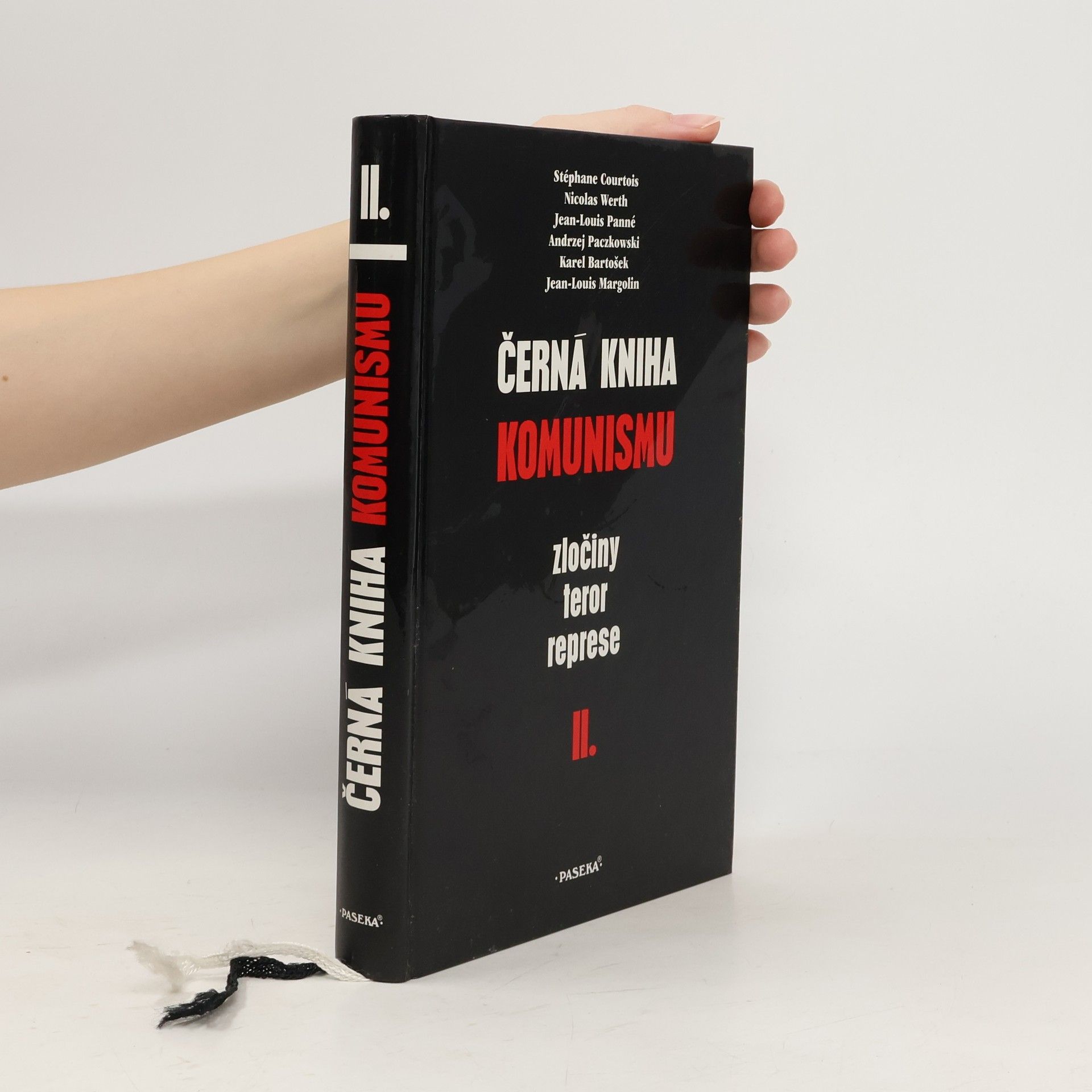 Kolektív autorov Černá kniha komunismu. Zločiny, teror, represe. II. díl