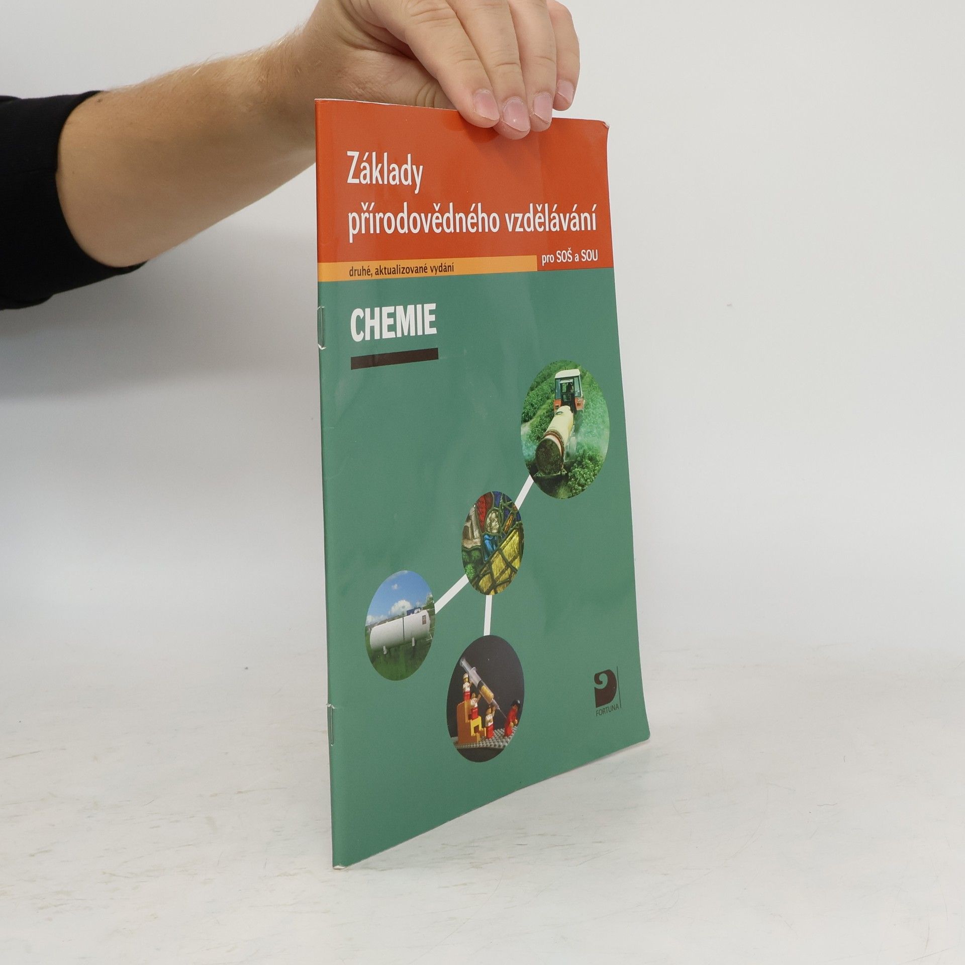Václav Pumpr Chemie. Základy přírodovědného vzdělávání pro SOŠ a SOU