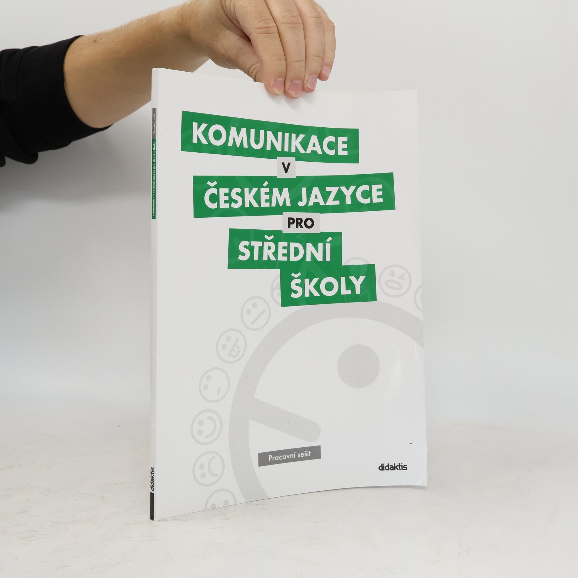 Komunikace v českém jazyce pro střední školy: Pracovní sešit