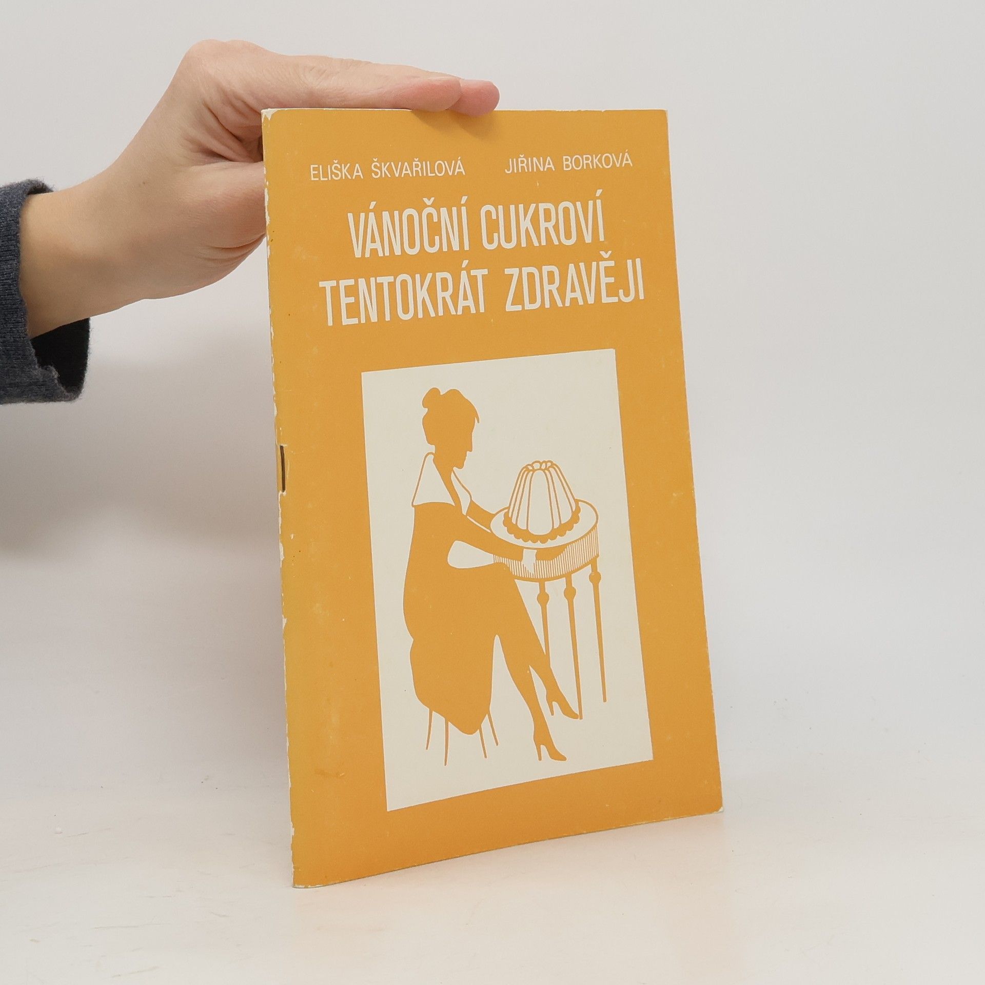 Jiřina Borková Vánoční cukroví, tentokrát zdravěji