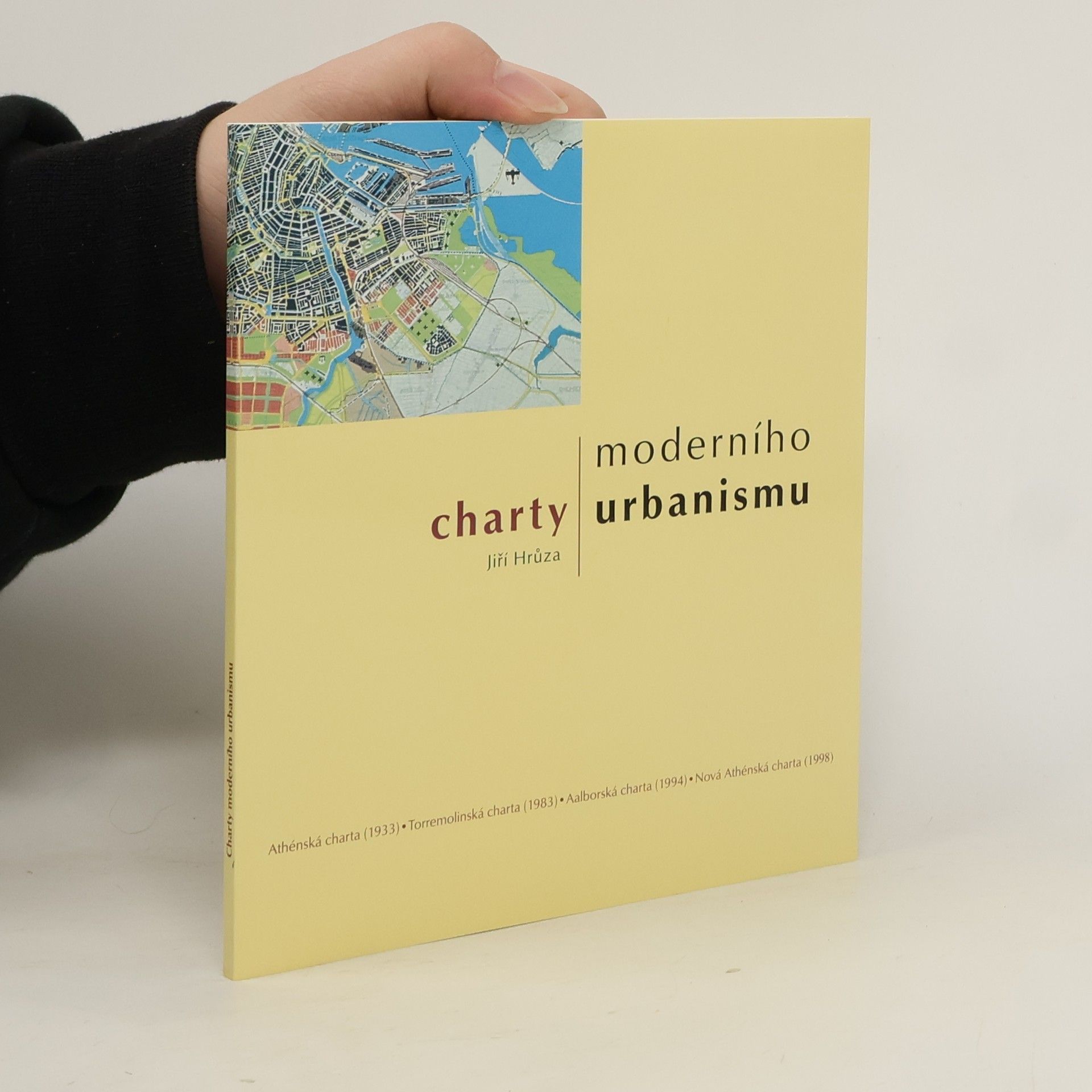 Jiří Hrůza Charty moderního urbanismu