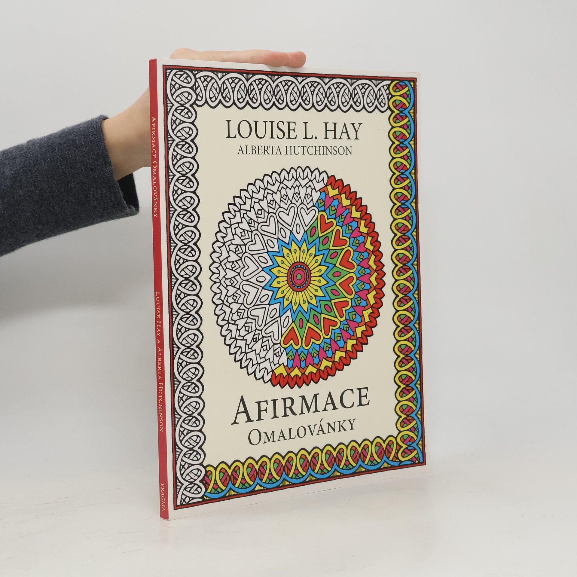 Louise Lynn Hay Afirmace omalovánky