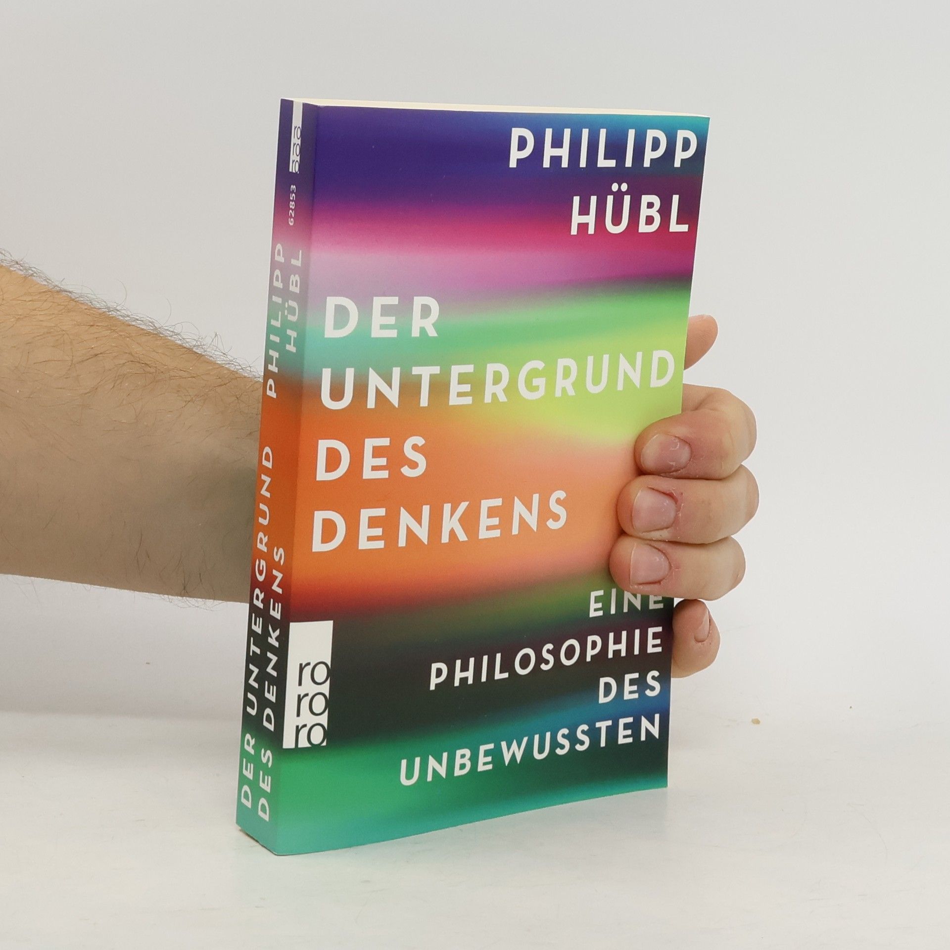 Philipp Hübl Der Untergrund des Denkens